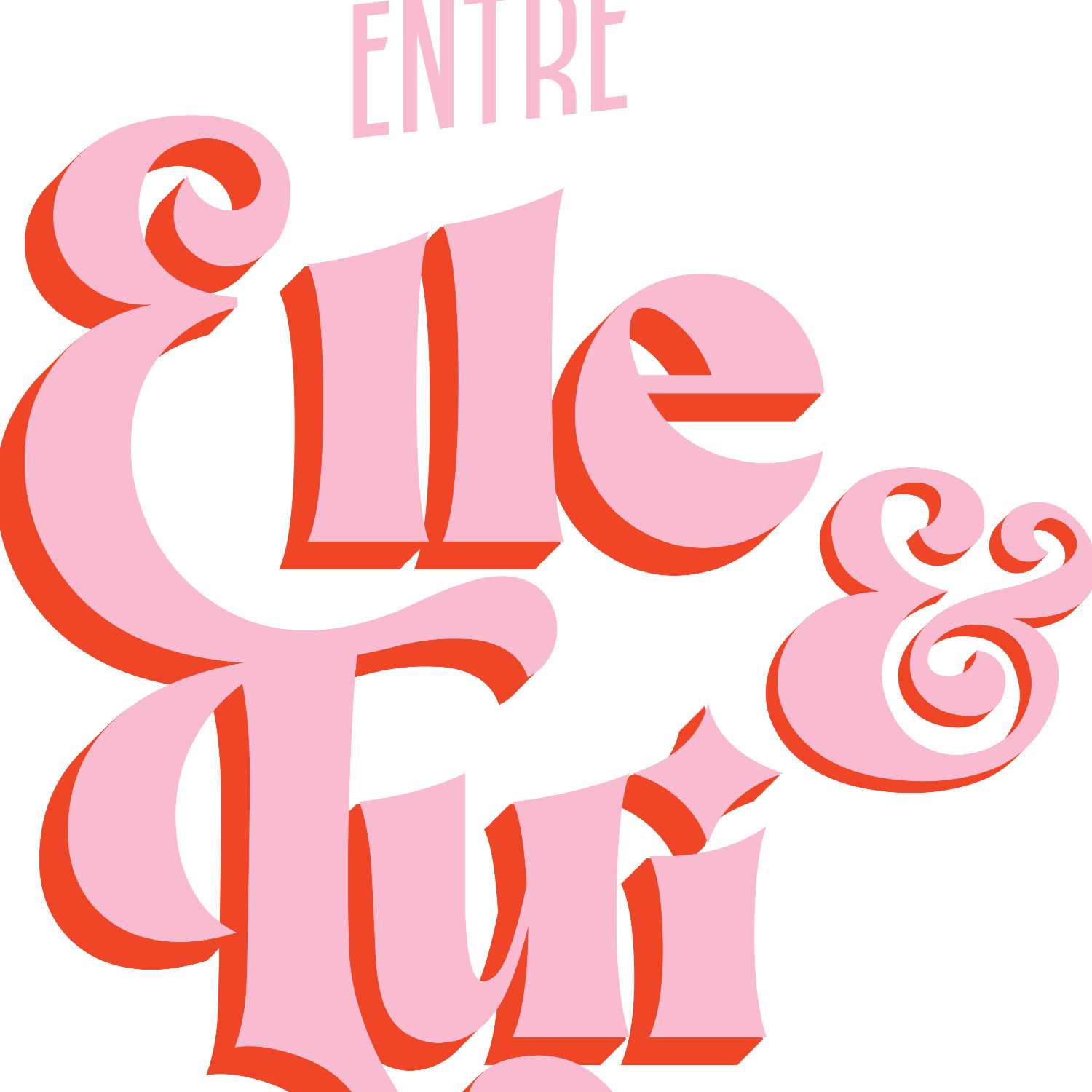Entre Elle et Lui