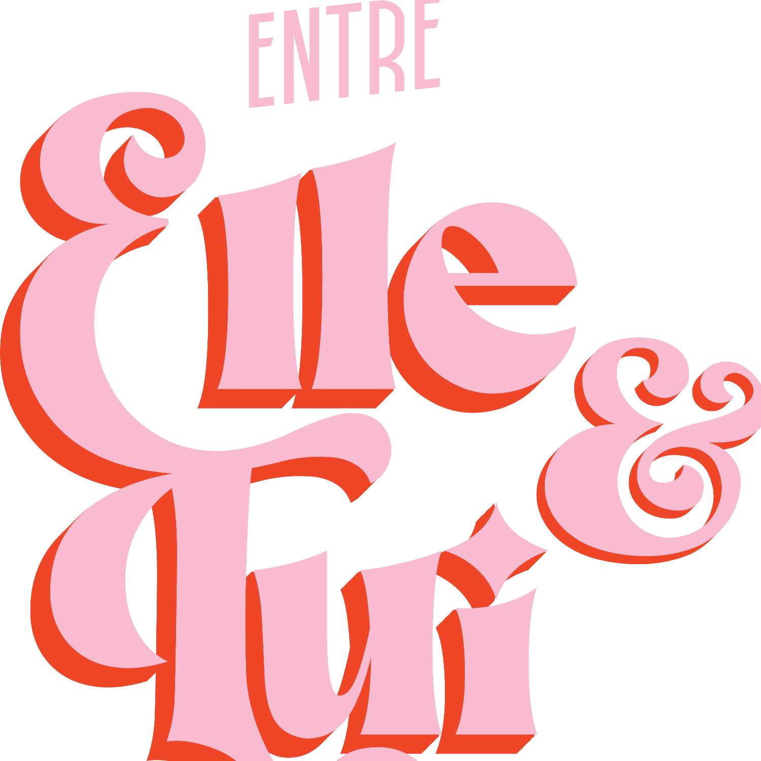 Entre Elle et Lui