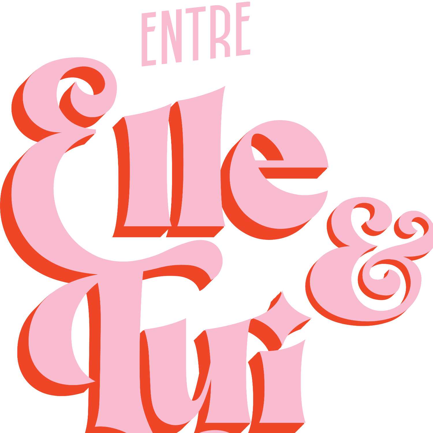 Entre Elle et Lui