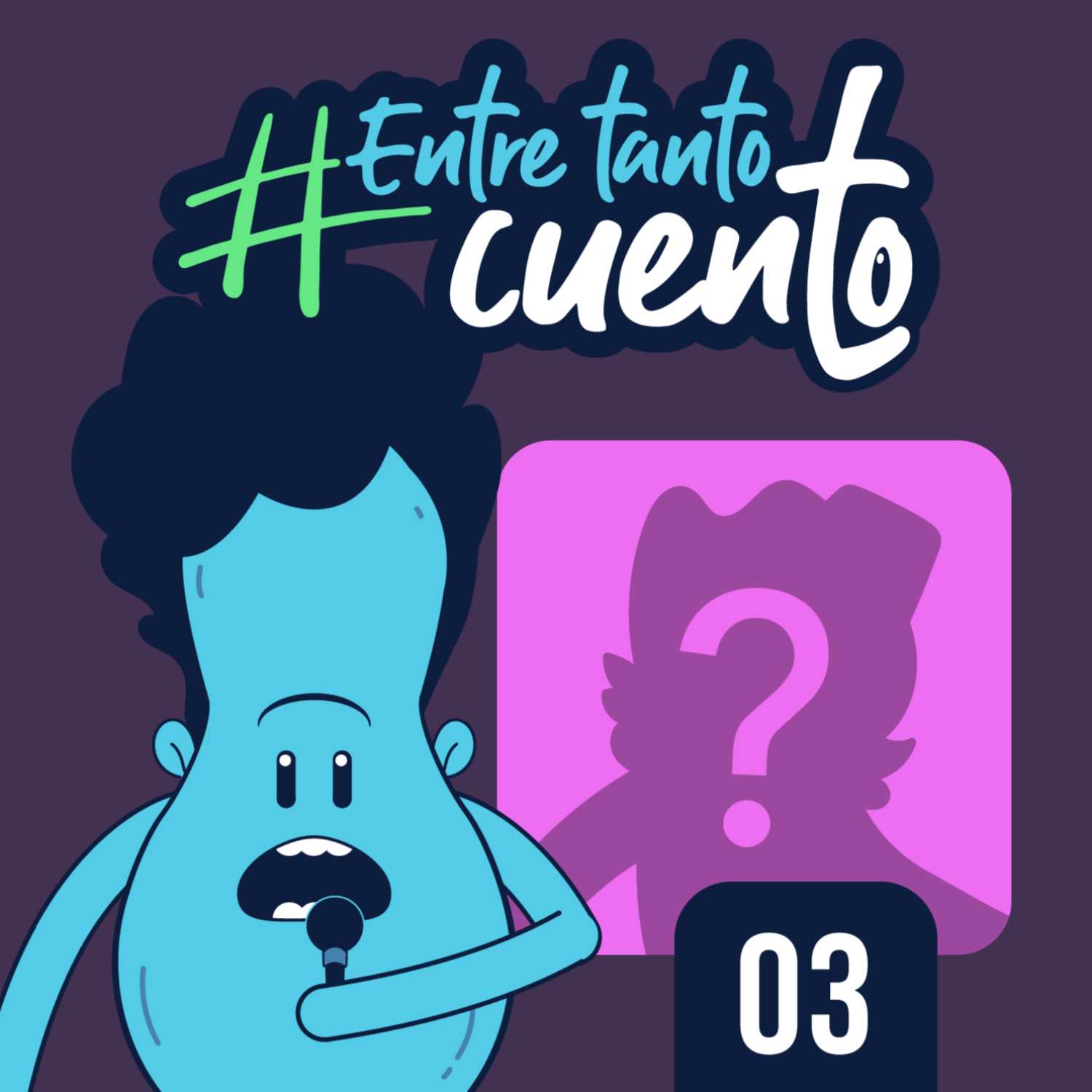 Ep 03: Entre Tanto Cuento. De tendencia en tendencia. 