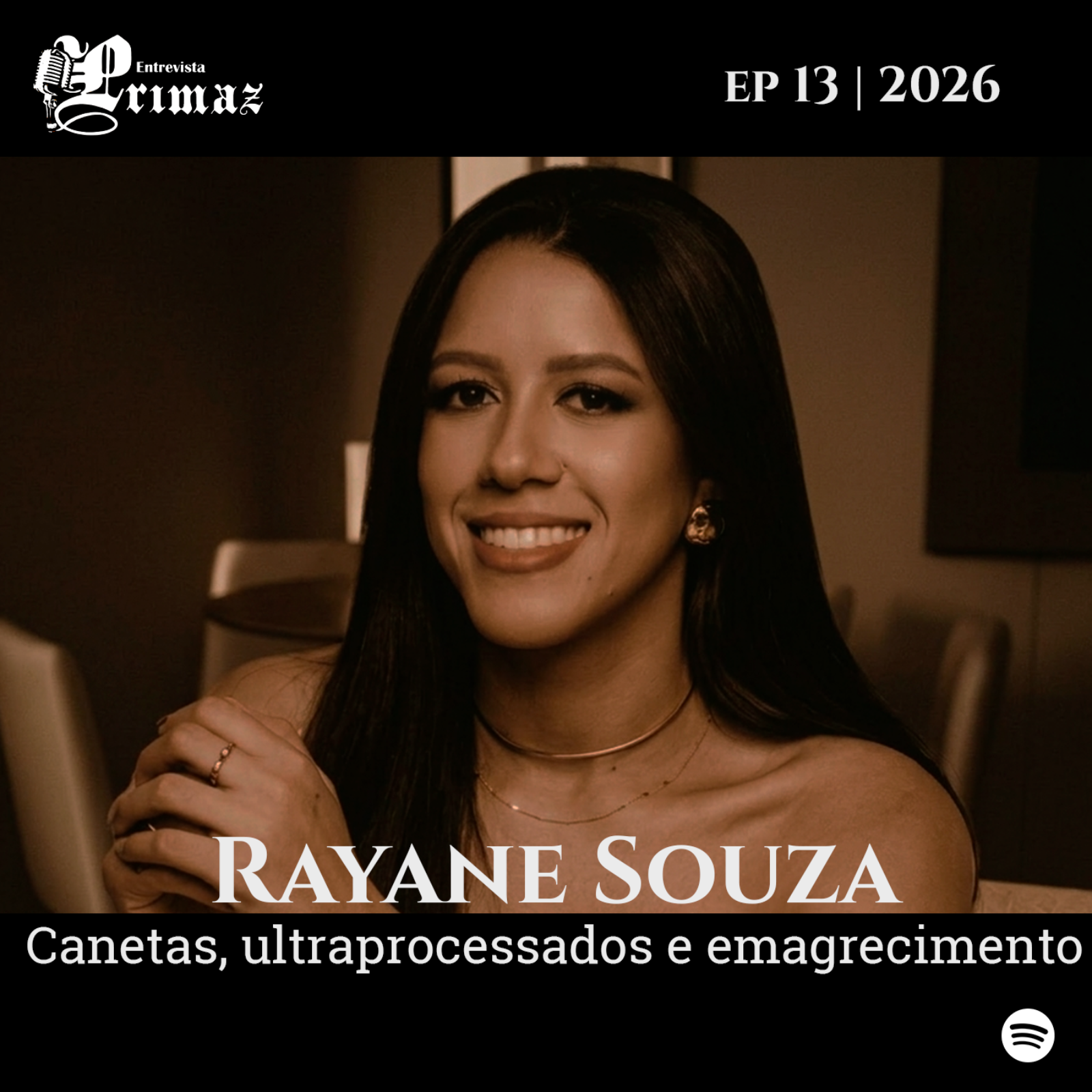 Rayane Souza: Canetinhas de emagrecimento, ultraprocessados e emagrecimento saudável episode artwork