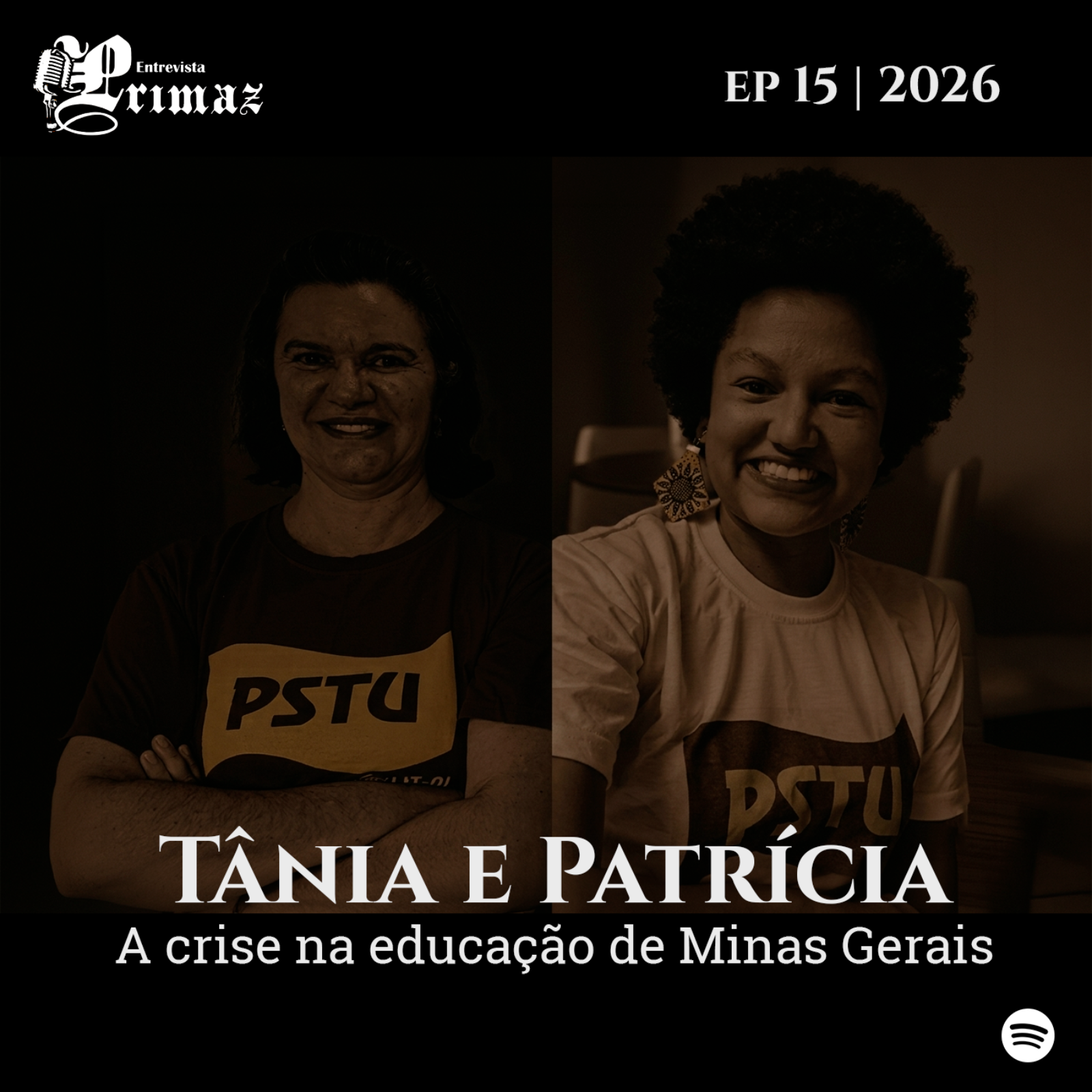 Tânia de Fátima e Patrícia Ramos: A crise na educação de Minas Gerais, os impactos do governo Zema nas escolas públicas episode artwork