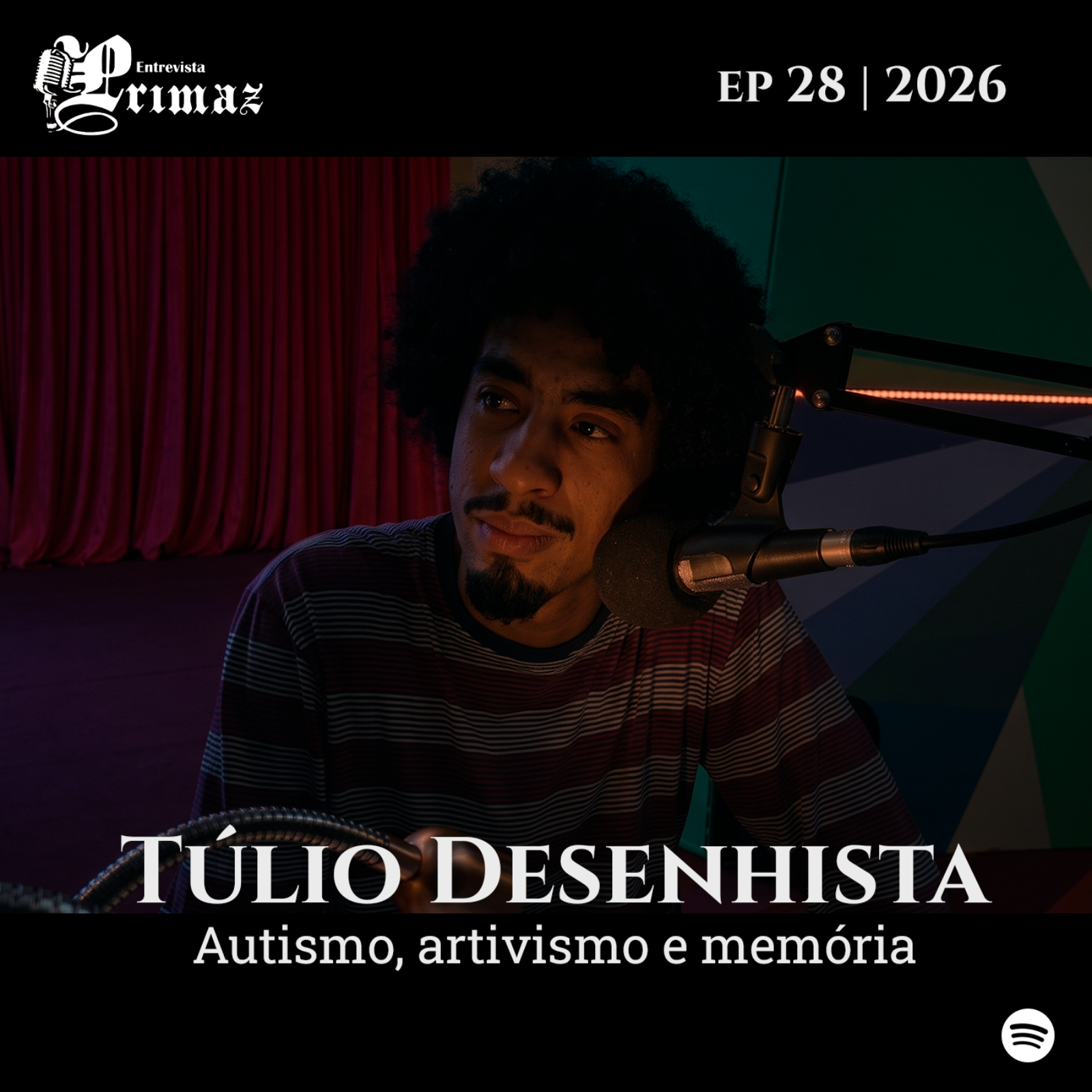 Túlio Desenhista: a sensibilidade do olhar que transforma dores em arte episode artwork