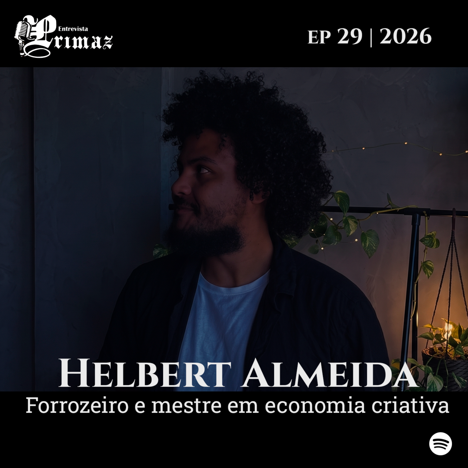 Helbert Almeida: Como viver de forró? Políticas públicas e sustentabilidade dos artistas episode artwork