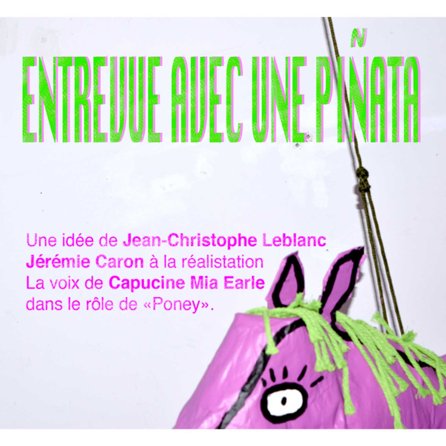 Entrevue avec une piñata cover art
