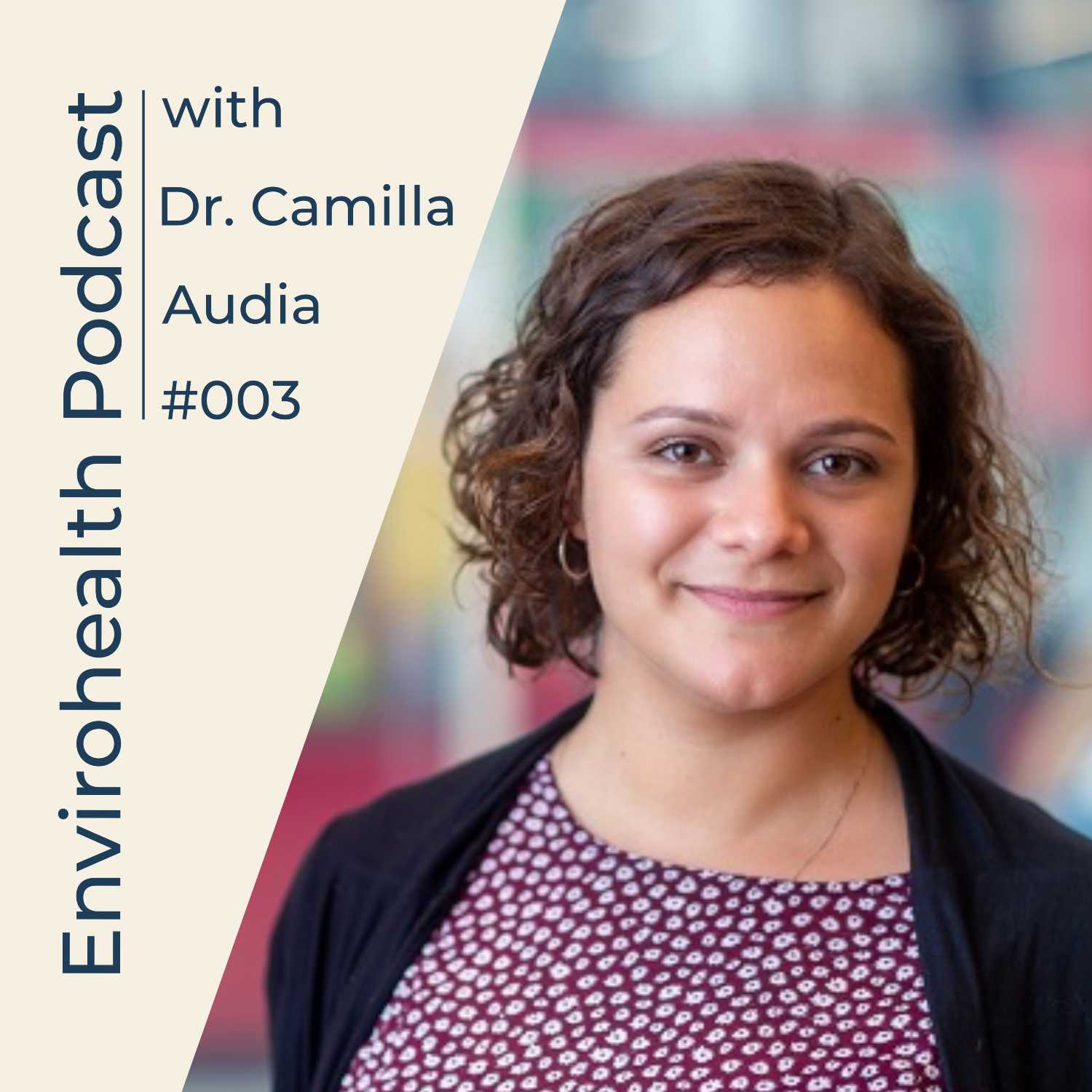 The EnviroHealth Podcast