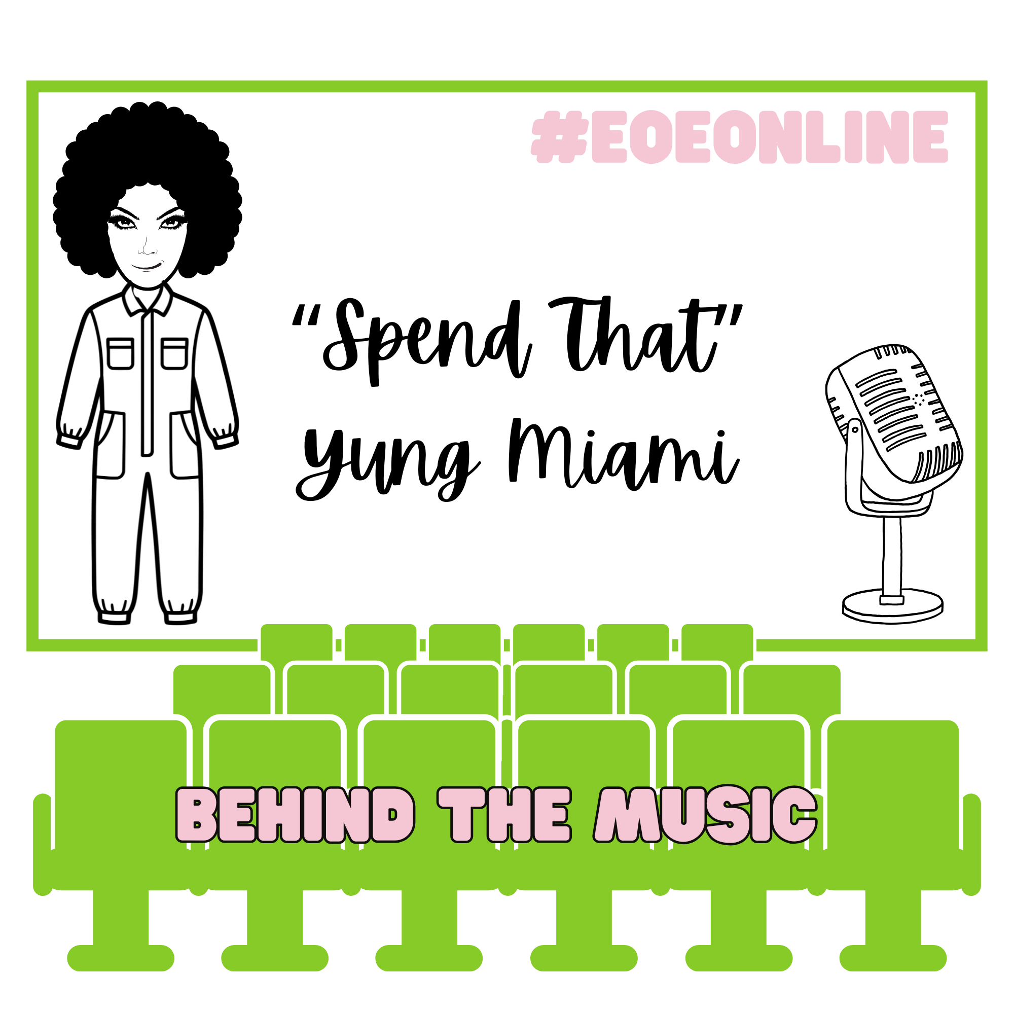 Behind the Music: "Spend That" Yung Miami