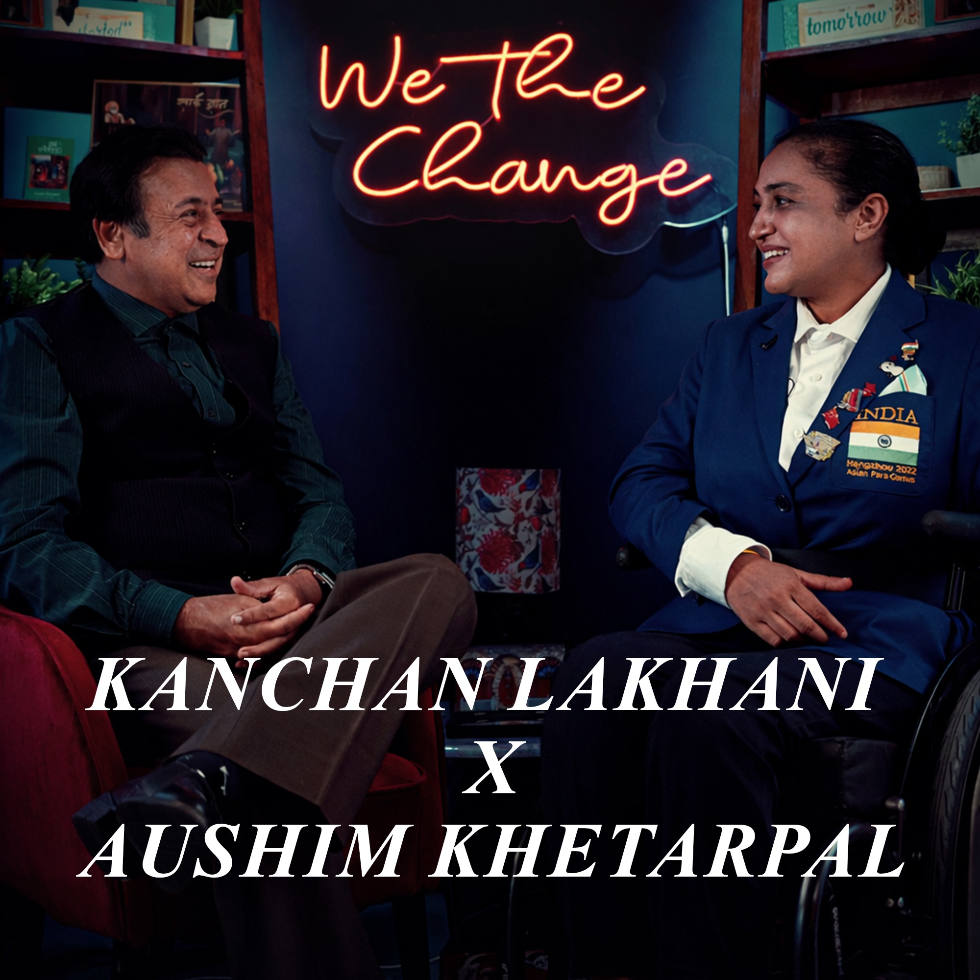 Ep : 12 Power of a Nation? | The Unstoppable Force of Kanchan Lakhani | We The Change episode artwork