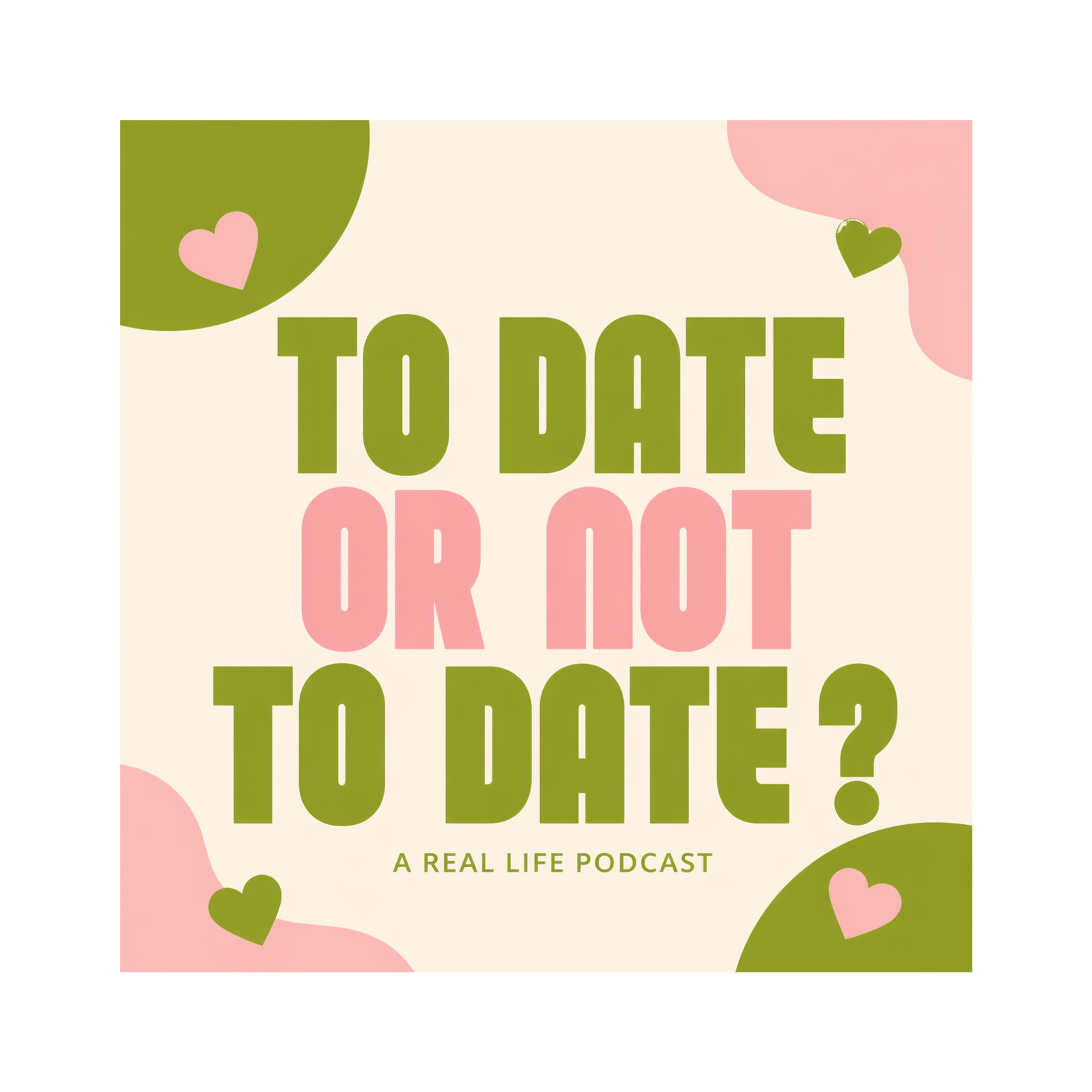 Ep.2 To Date or Not To Date ? episode artwork