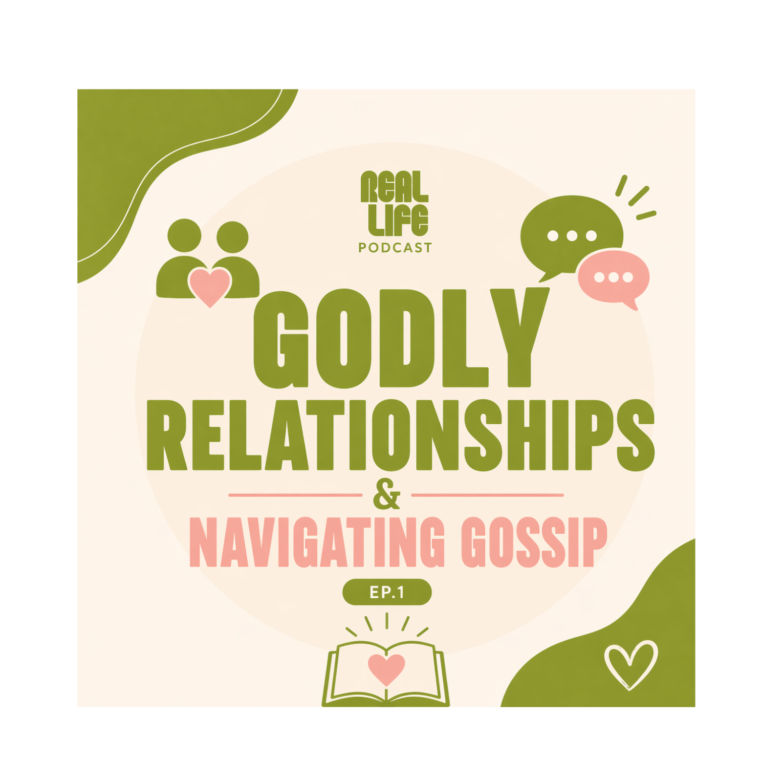 Ep.1 Godly Relationships & Navigating Gossip  episode artwork