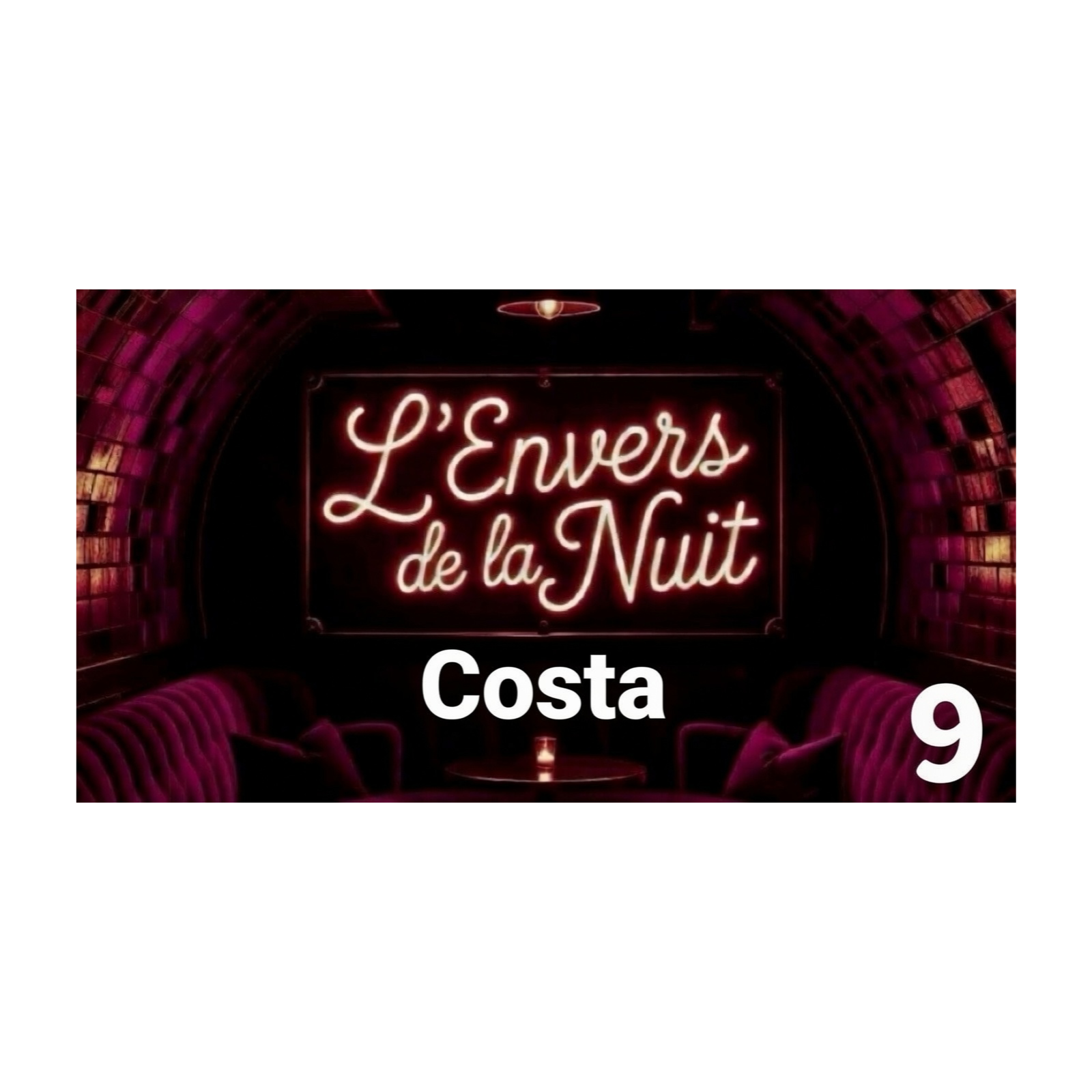 EP9- Costa La fréquence du coeur / L'envers de la Nuit episode artwork