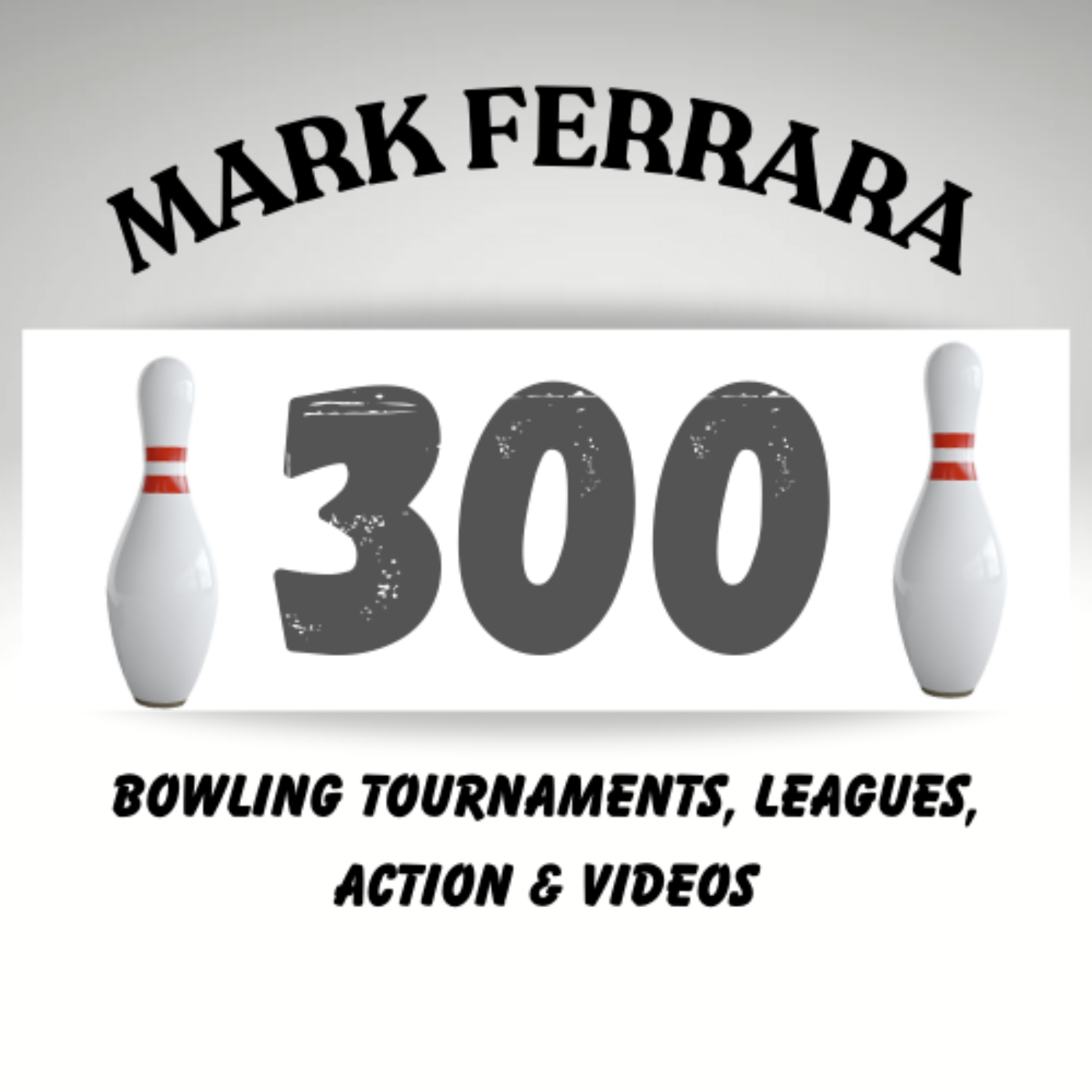 Mark Ferrara 300: 2024 Bowling