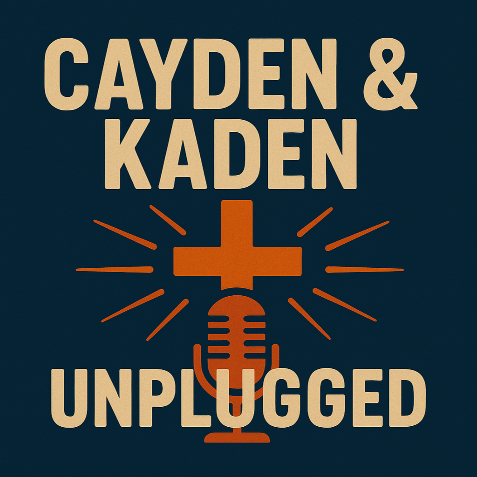 Cayden & Kaden Unplugged