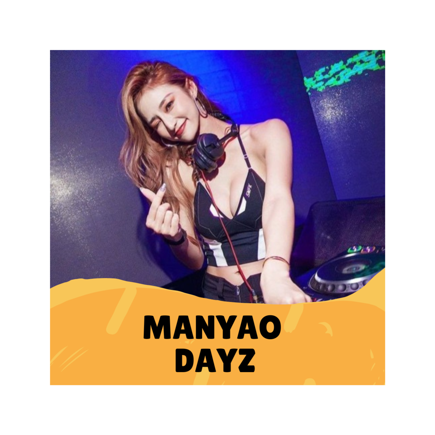 Manyao Dayz #2