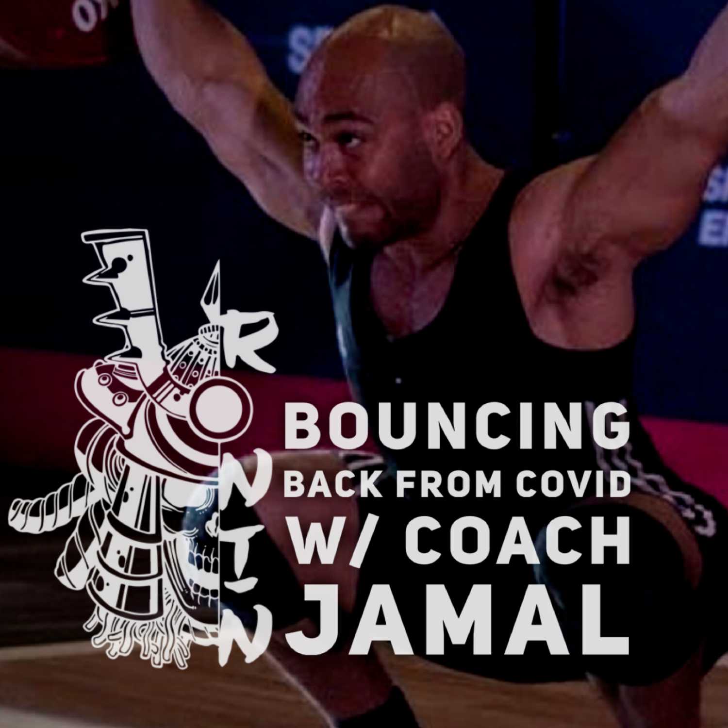 Ep 12. Bouncing Back From COVID to Compete W/ Coach Jamal  episode artwork