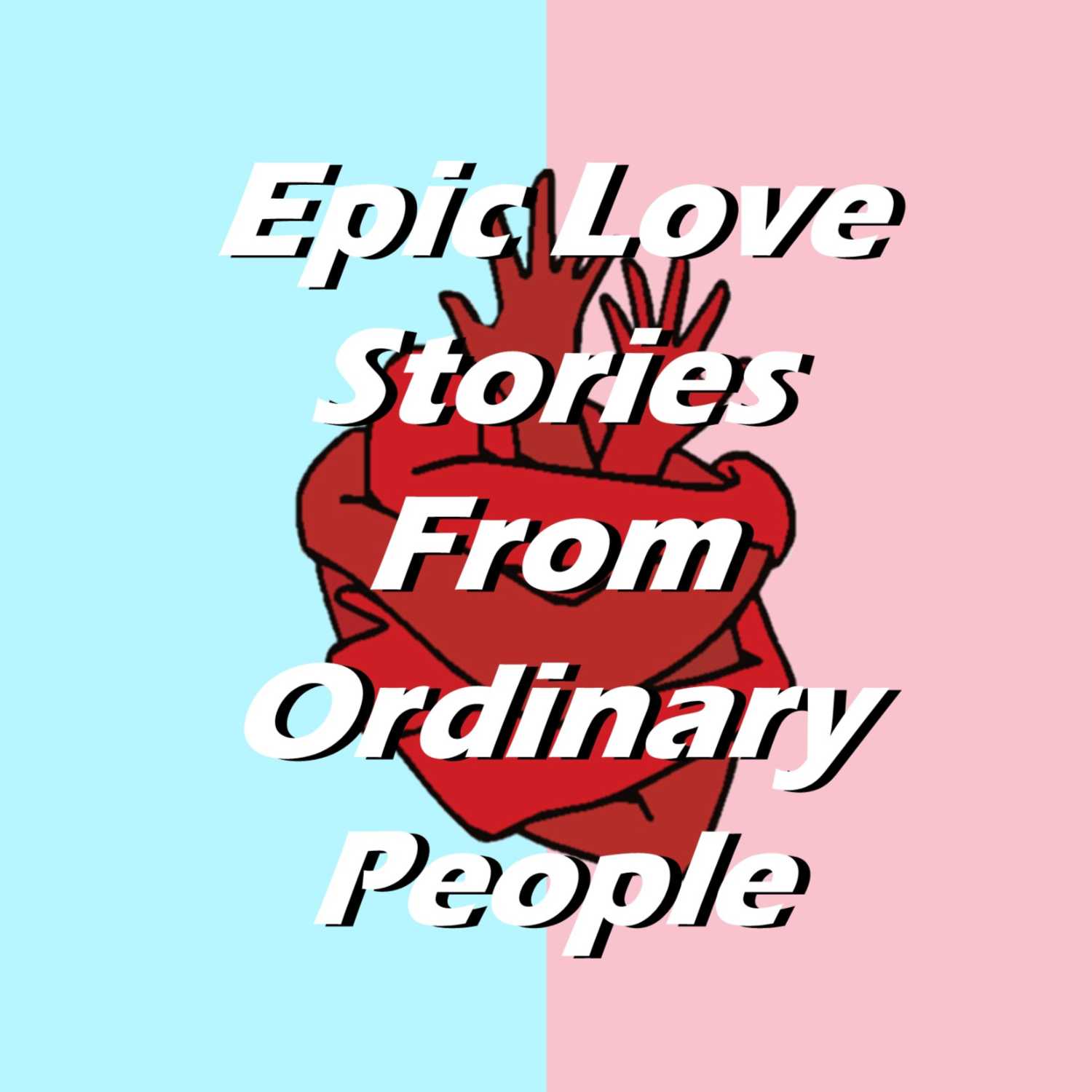 Epic Love Stories From Ordinary People