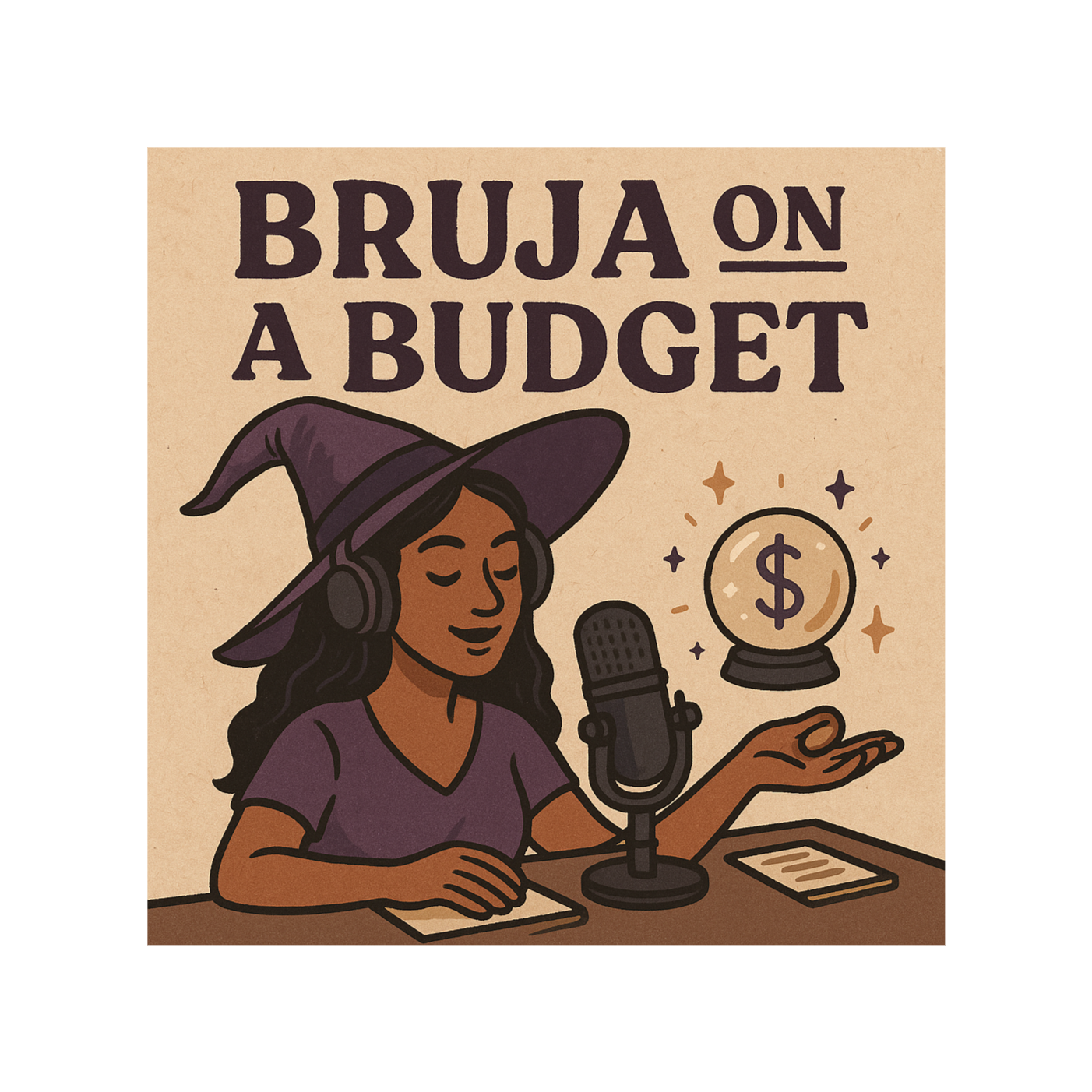 Bruja on a Budget: Spirituality & Entrepreneurship podcast artwork