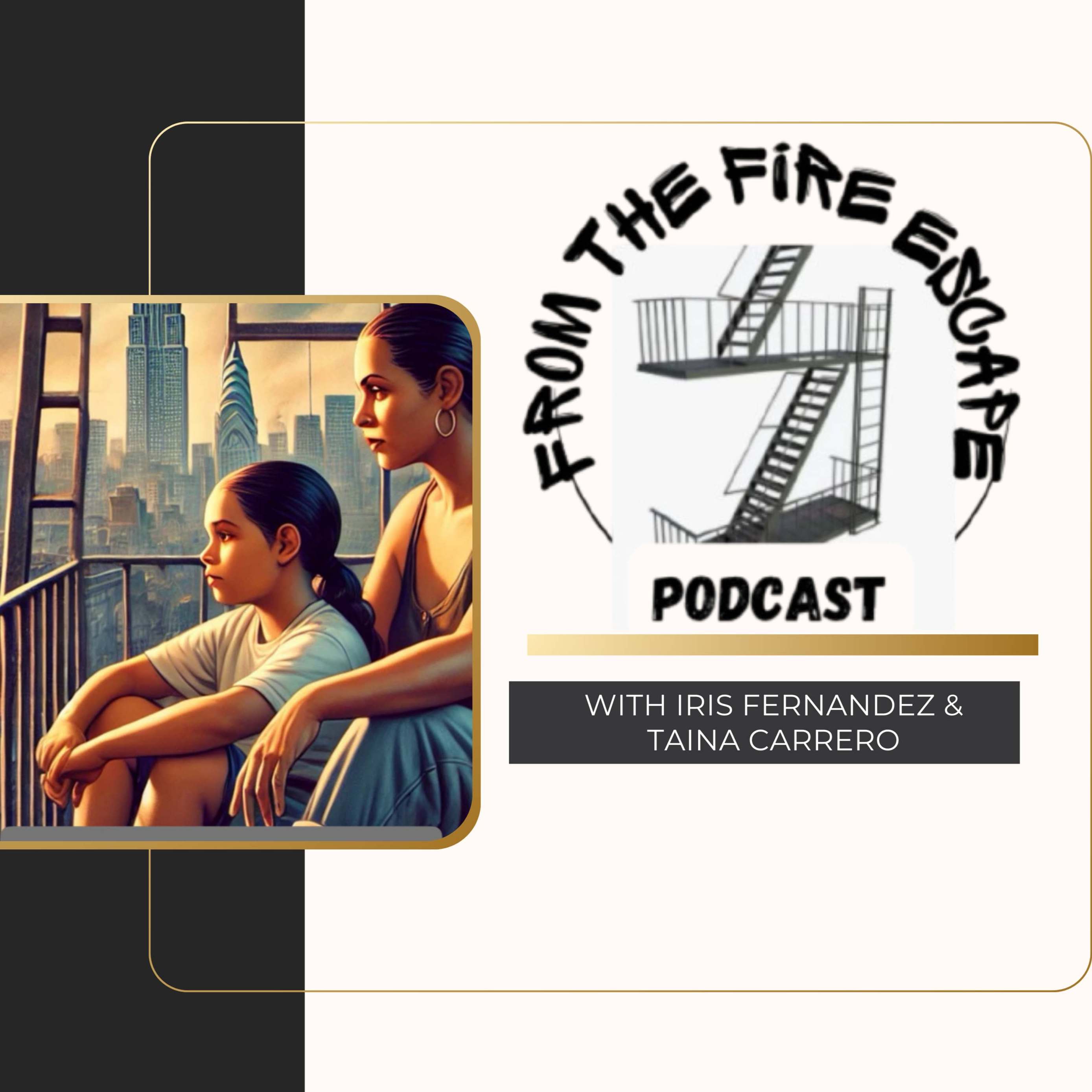 From the Fire Escape Podcast