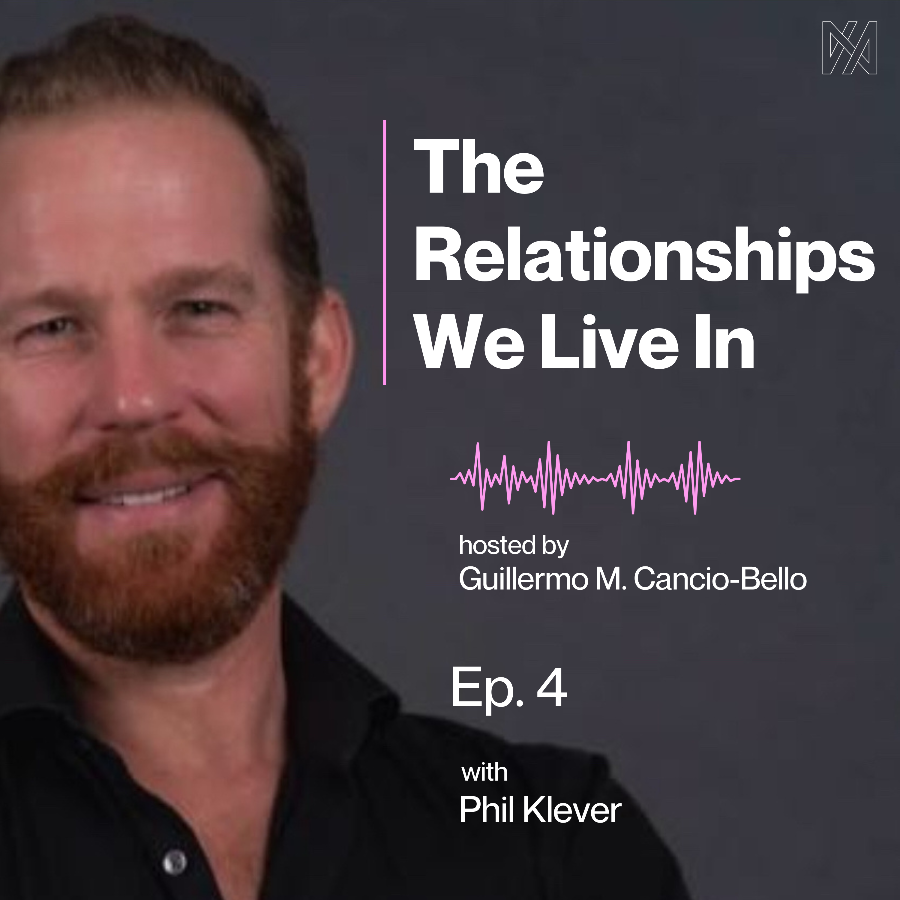 Ep. 4: Phil Klever