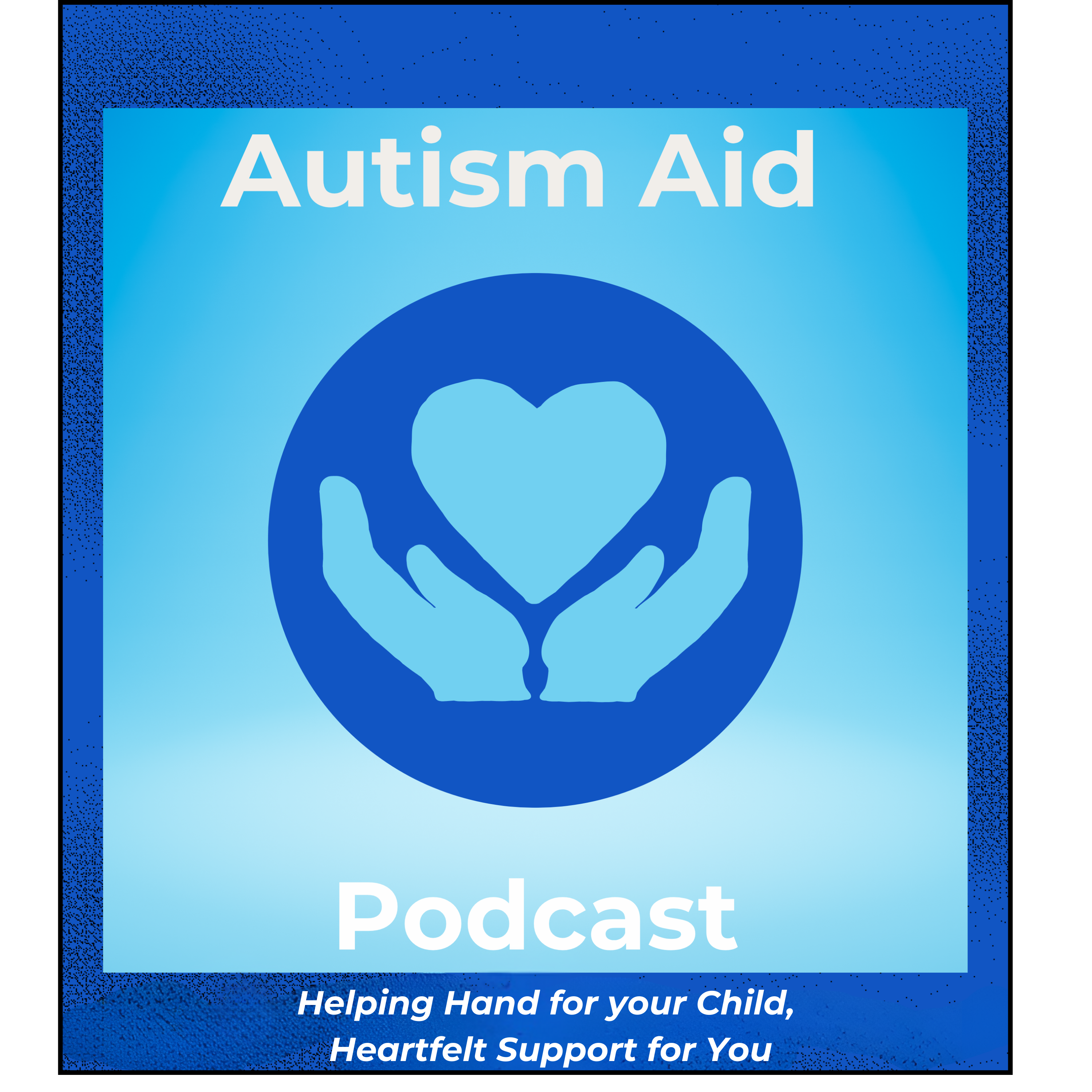 Episode 1 - Welcome to our world: Parenting through Autism Lens