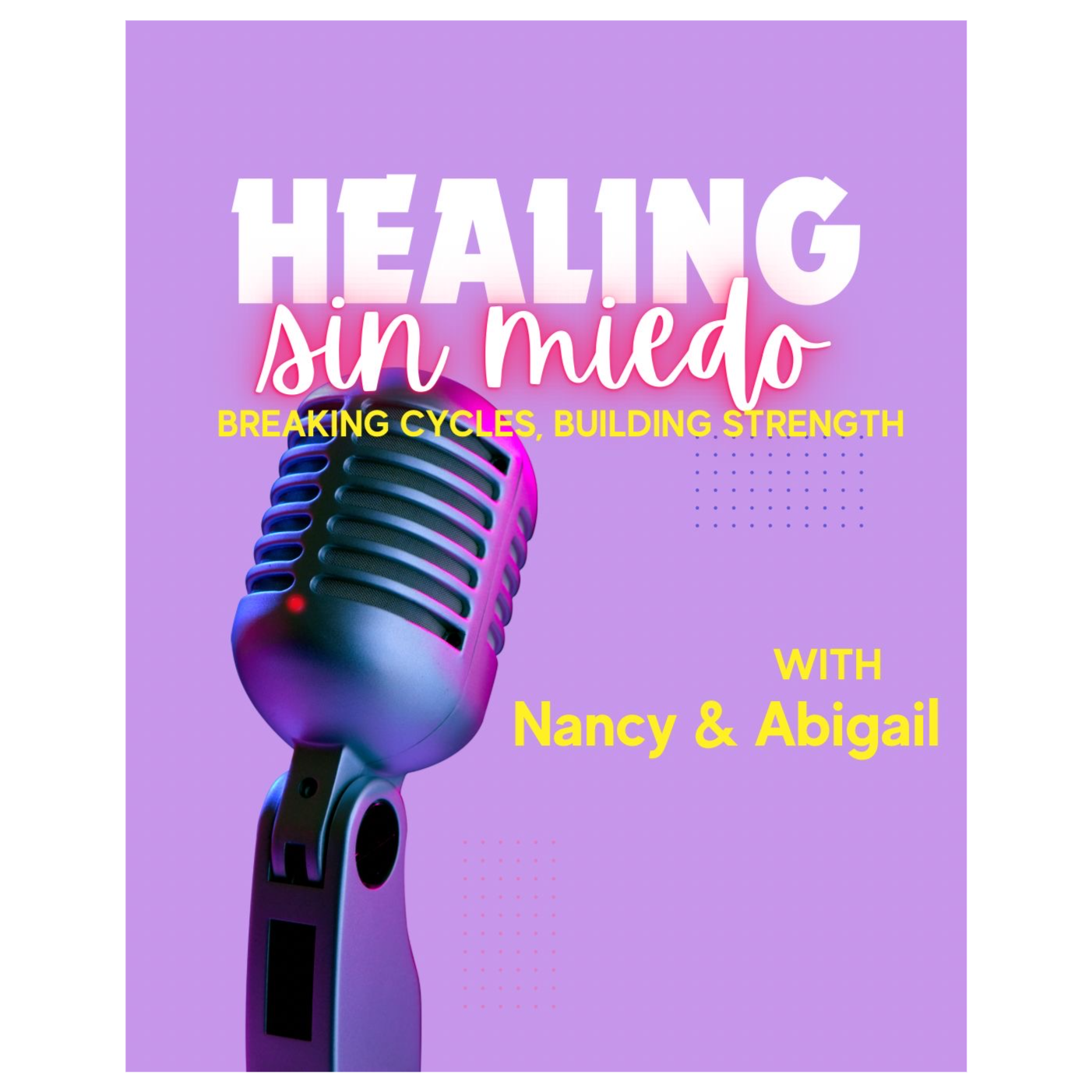 Healing Sin Miedo