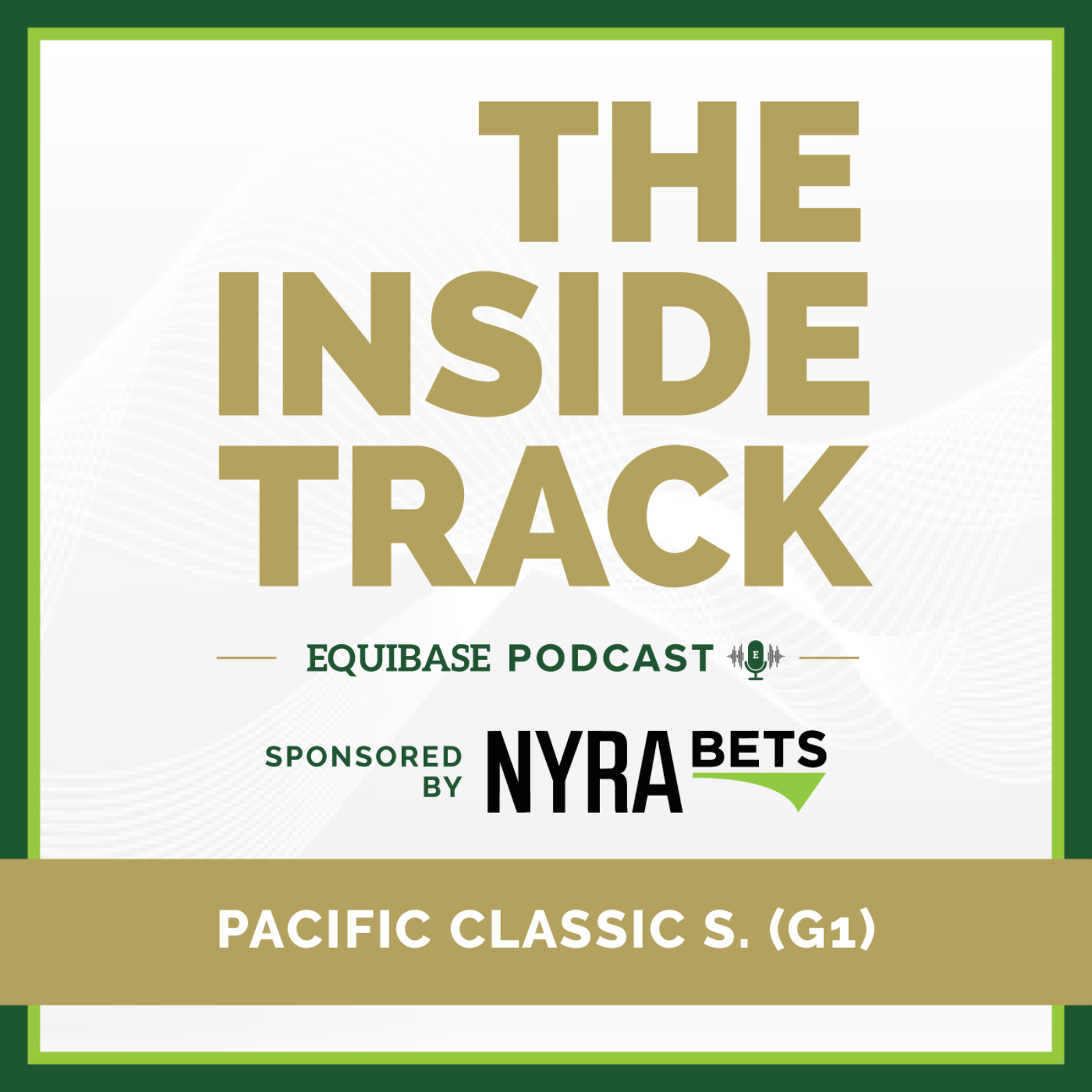 The Inside Track ep. #95: G1 Pacific Classic Stakes w/Jackson Muniz