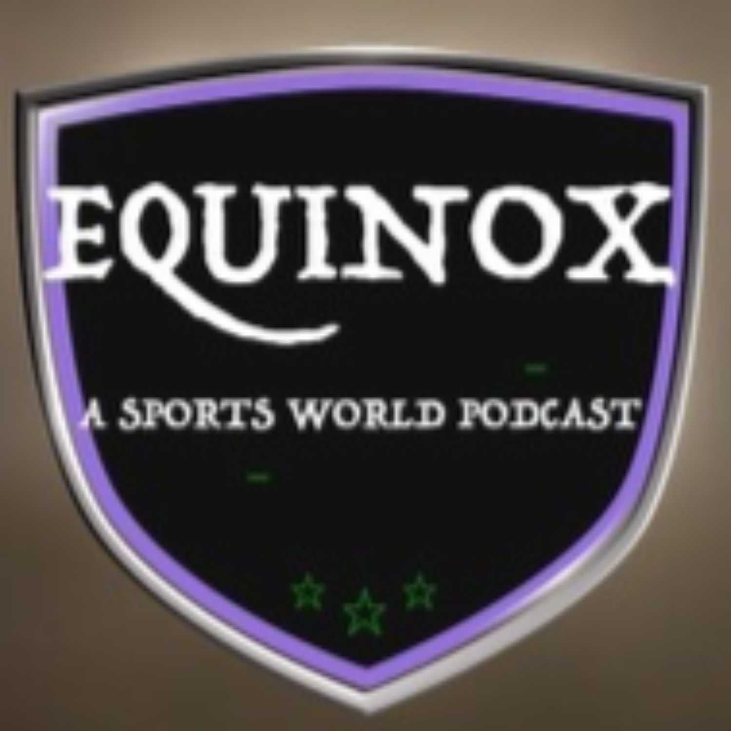 Equinox: A Sports World Podcast | Episode 1: MLB Offseason Signings, Trades, Predictions
