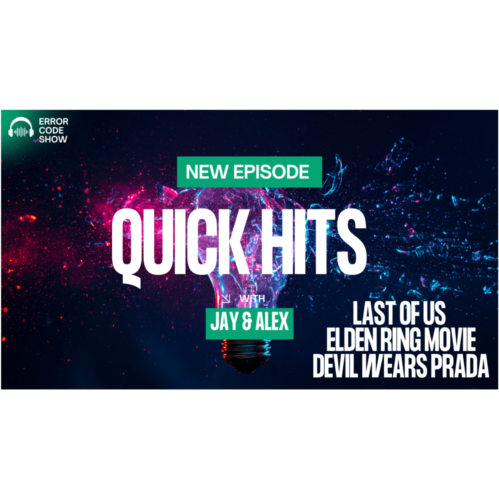Quick Hits - Topics without a topic...or something - Error Code Show Quick Hits - Topics without a topic...or something - Error Code Show