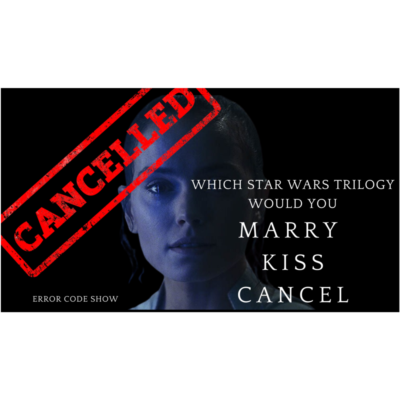 Should Disney REBOOT Star Wars?!?!? - Error Code Show Should Disney REBOOT Star Wars?!?!? - Error Code Show