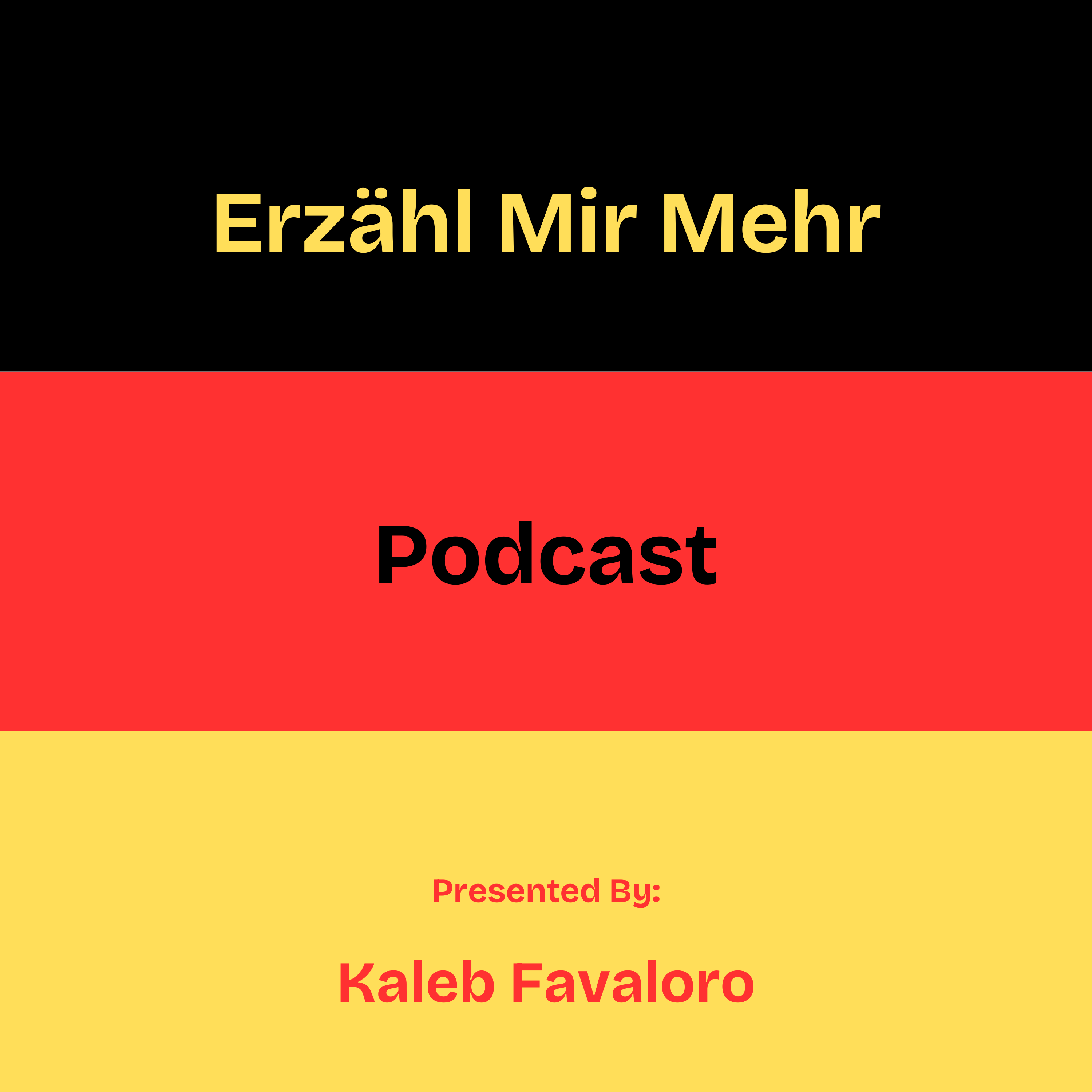 Erzähl Mir Mehr (Tell Me More)