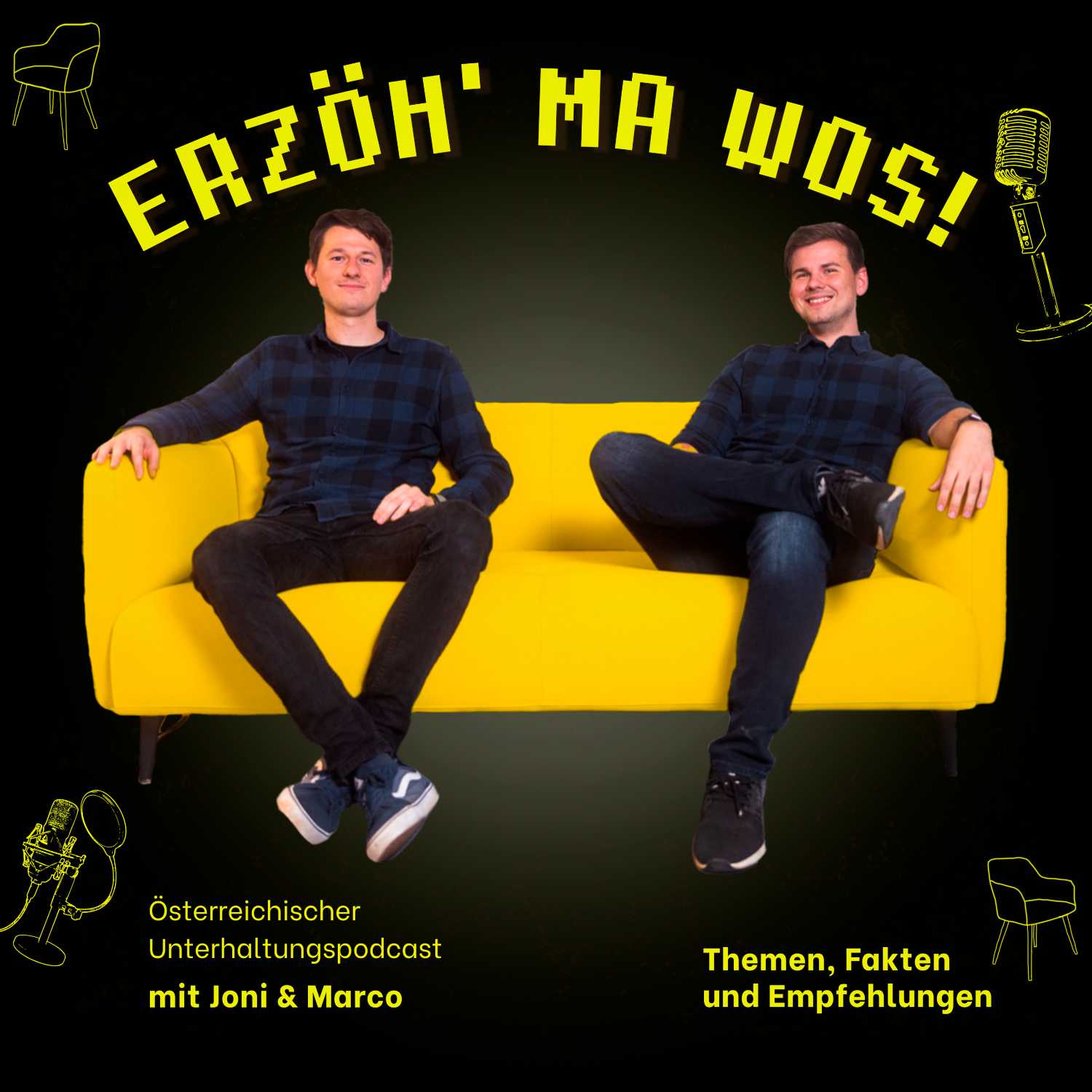 Erzöh' ma wos!