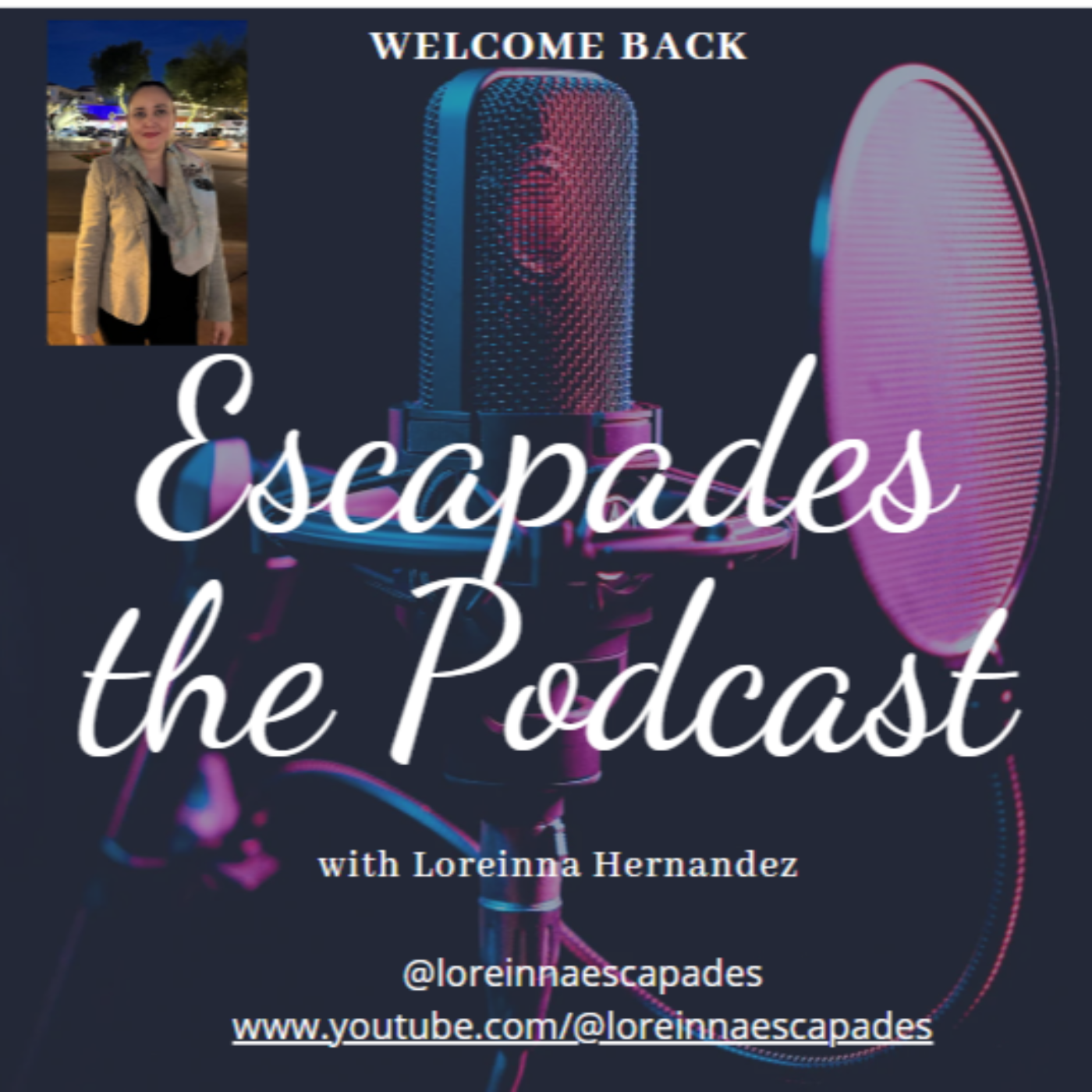 Escapades with Loreinna 