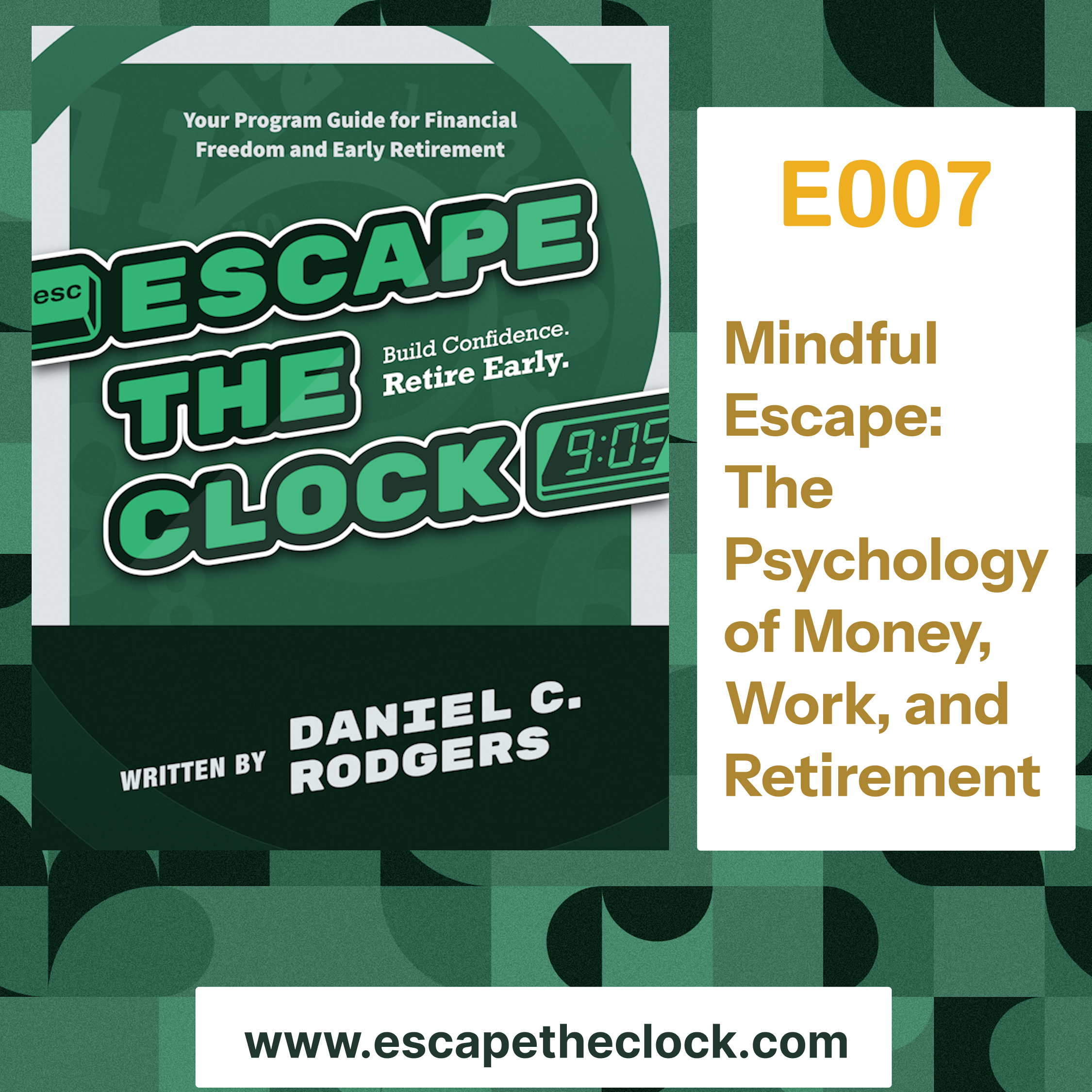 Escape The Clock: How to Become Financially Free and Have the Option Not to Work