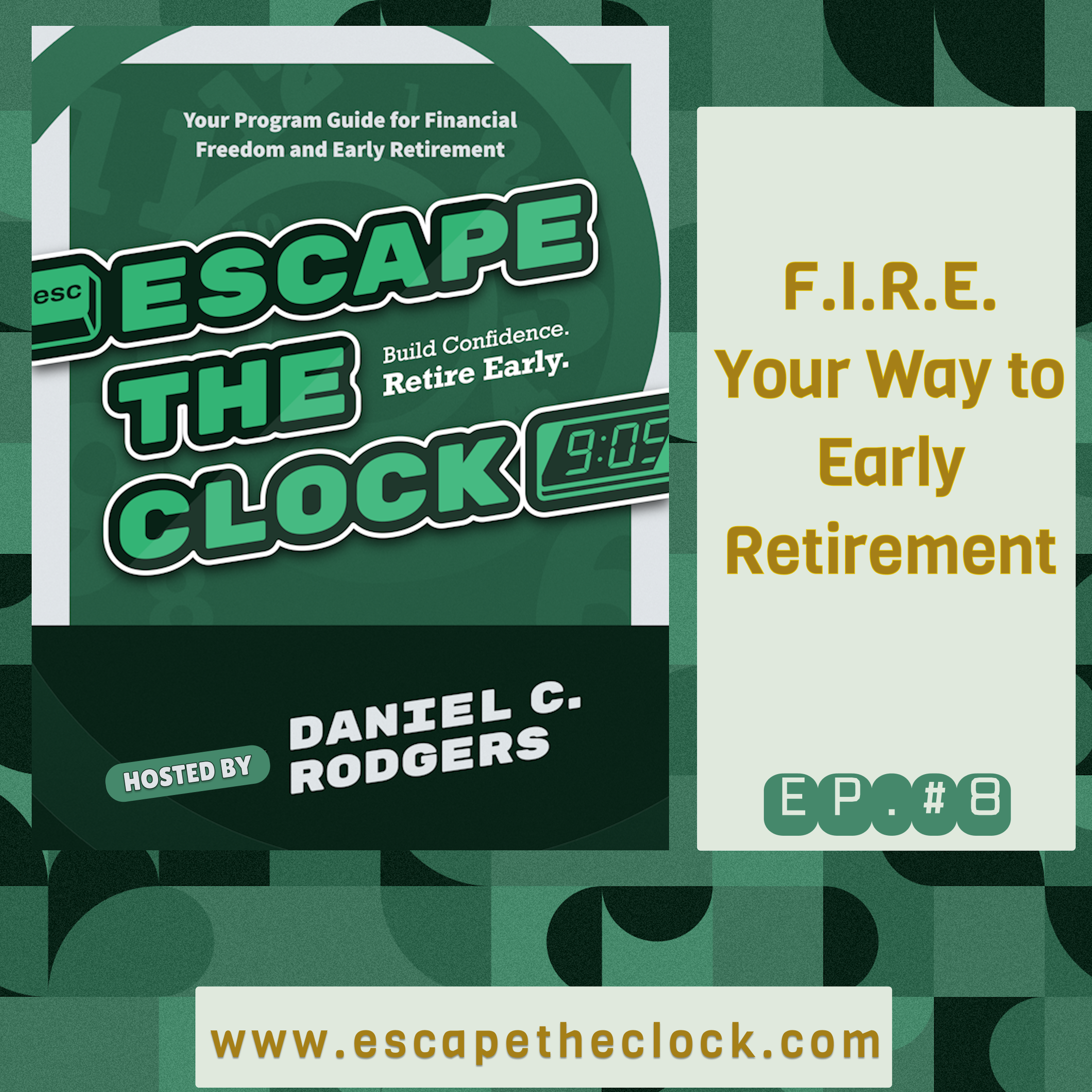 Escape The Clock: How to Become Financially Free and Have the Option Not to Work