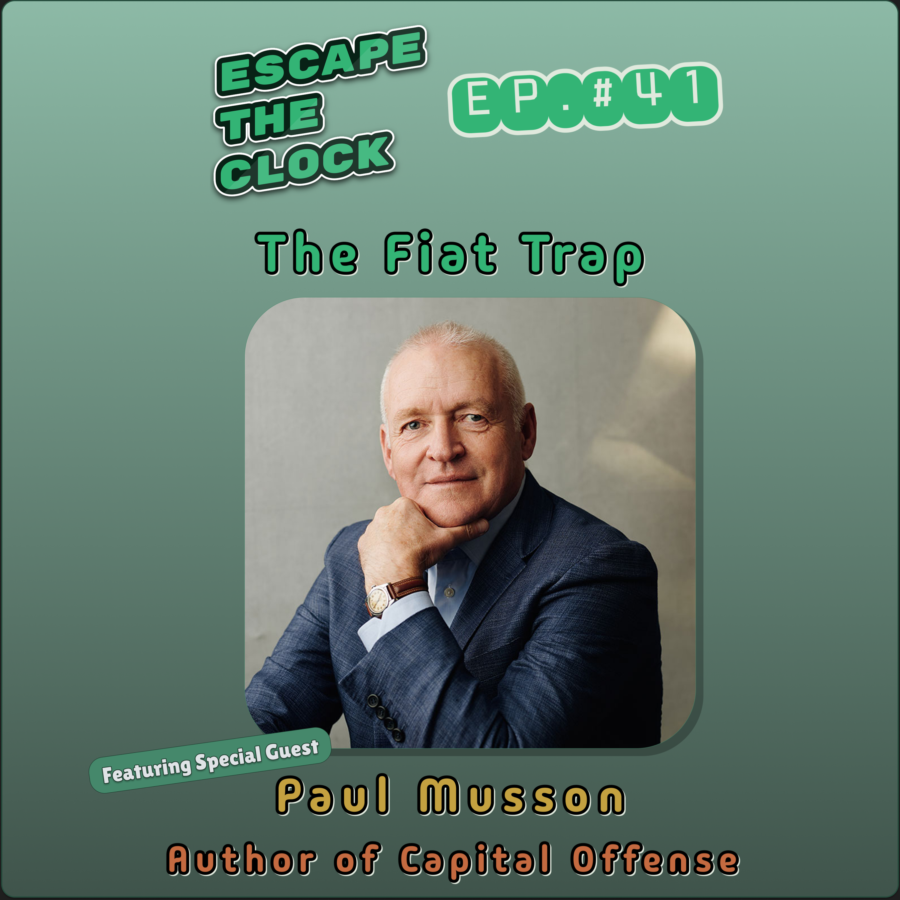 Escape The Clock: How to Become Financially Free and Have the Option Not to Work