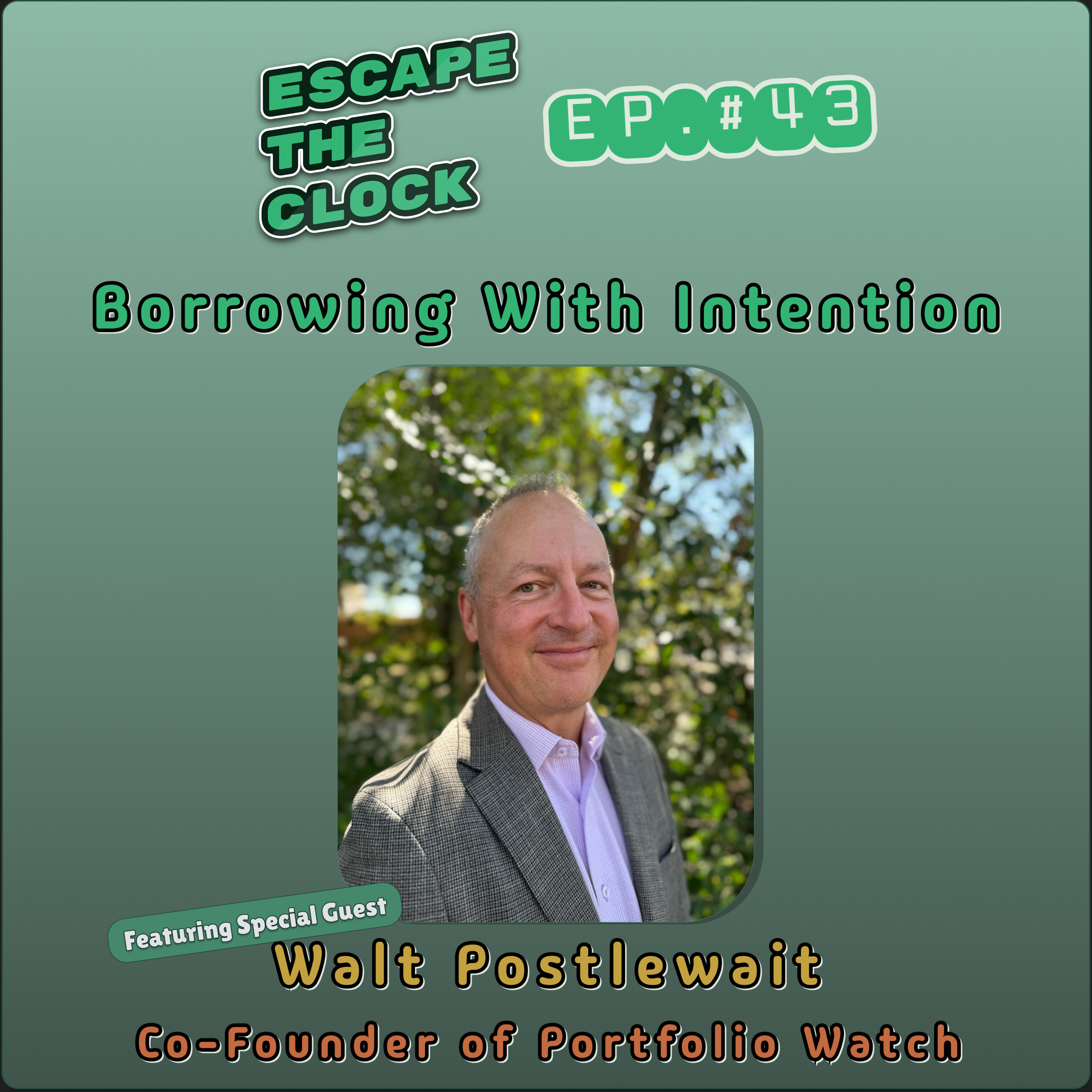 Escape The Clock: How to Become Financially Free and Have the Option Not to Work