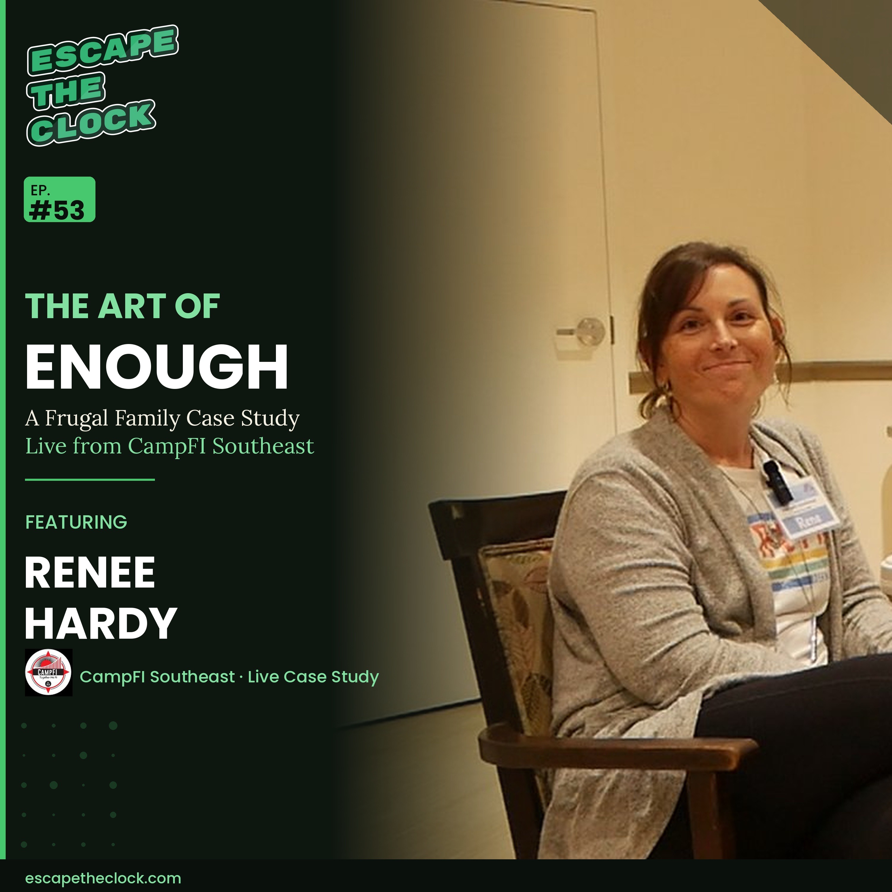 The Art of Enough: A Frugal Family Case Study, Live from CampFI Southeast episode artwork