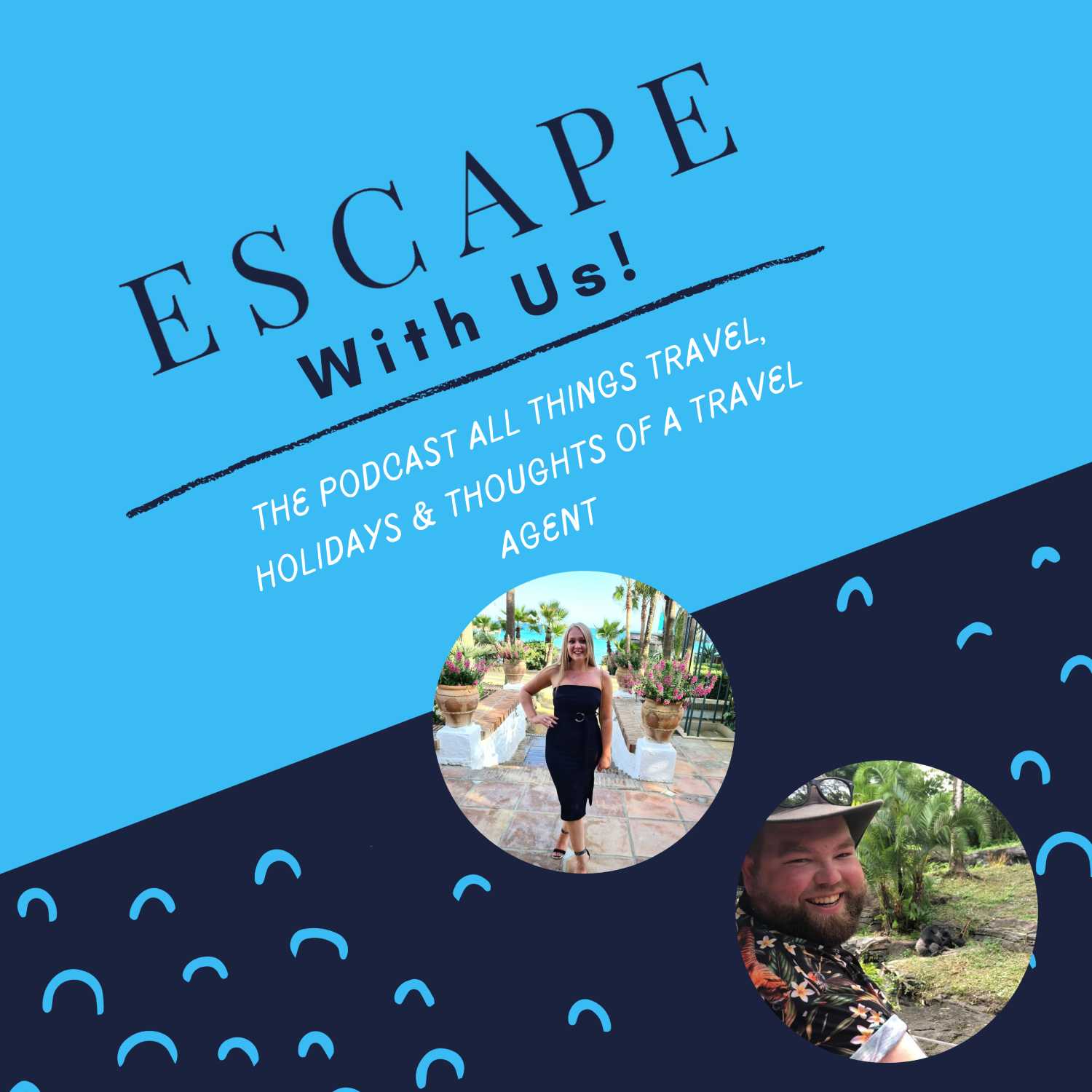 Escape with US!