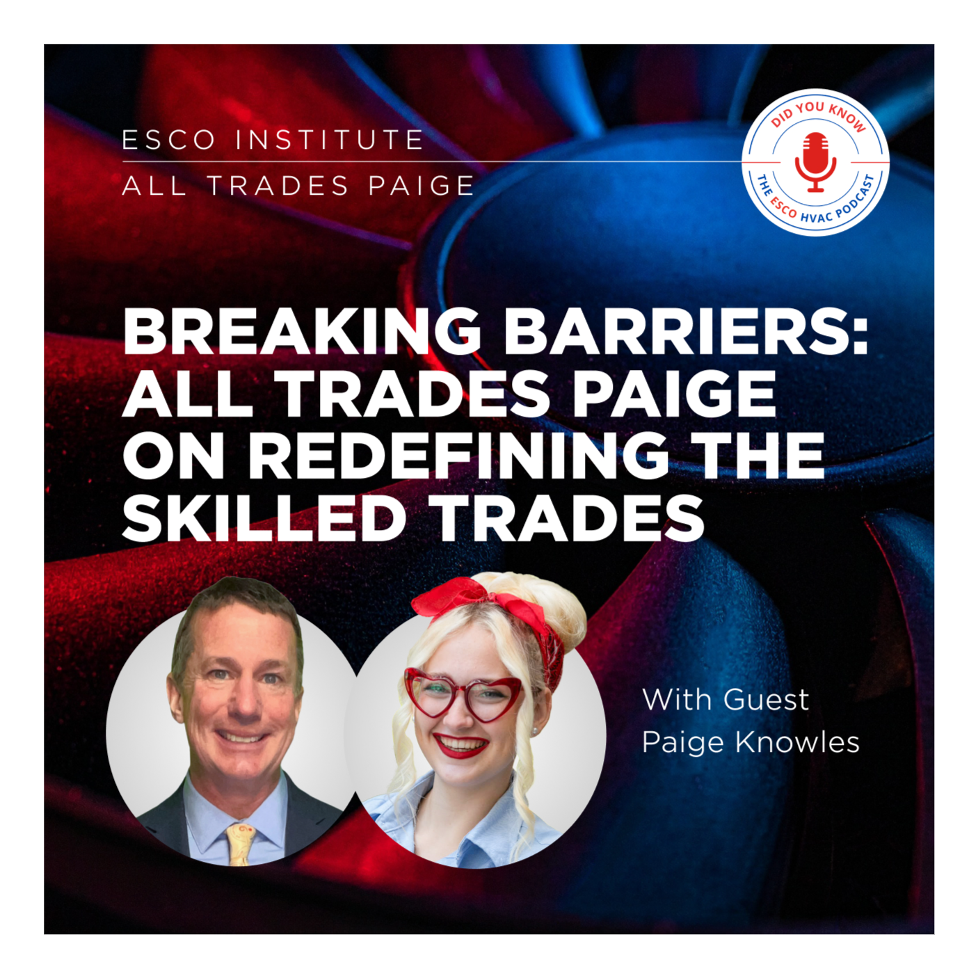 Breaking Barriers: All Trades Paige on Redefining the Skilled Trades