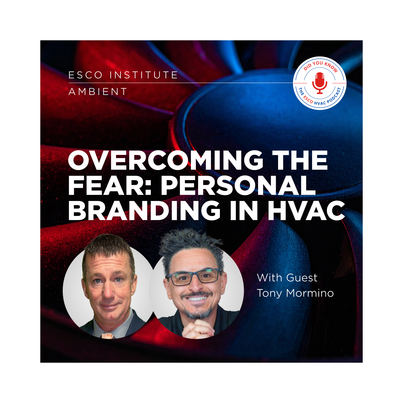 Overcoming the Fear: Personal Branding in HVAC