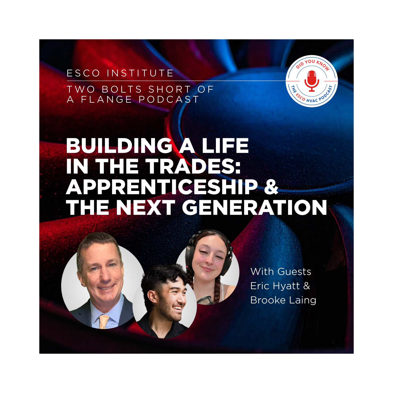 Building a Life in the Trades: Apprenticeship & the Next Generation