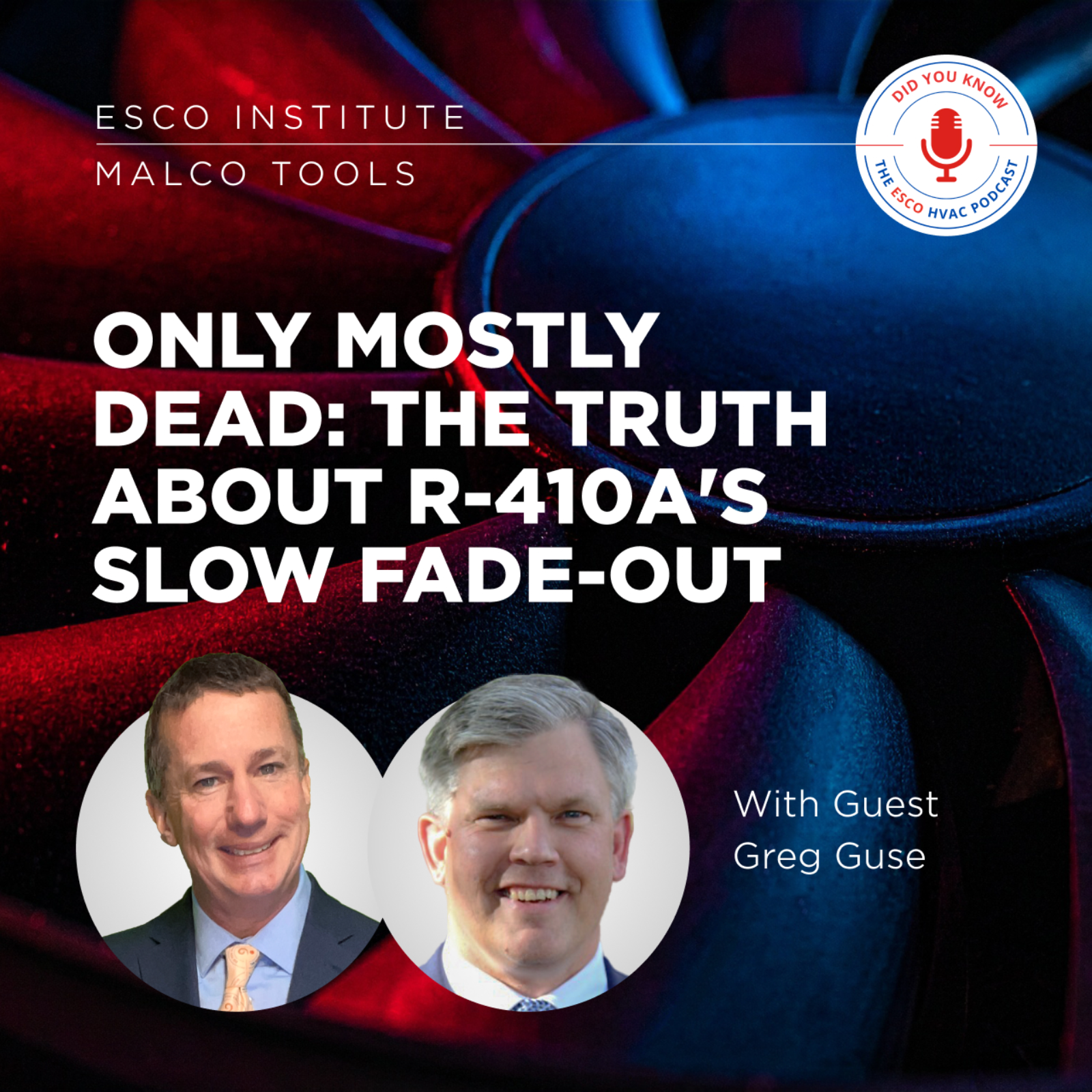 Only Mostly Dead: The Truth About R-410A's Slow Fade-Out episode artwork