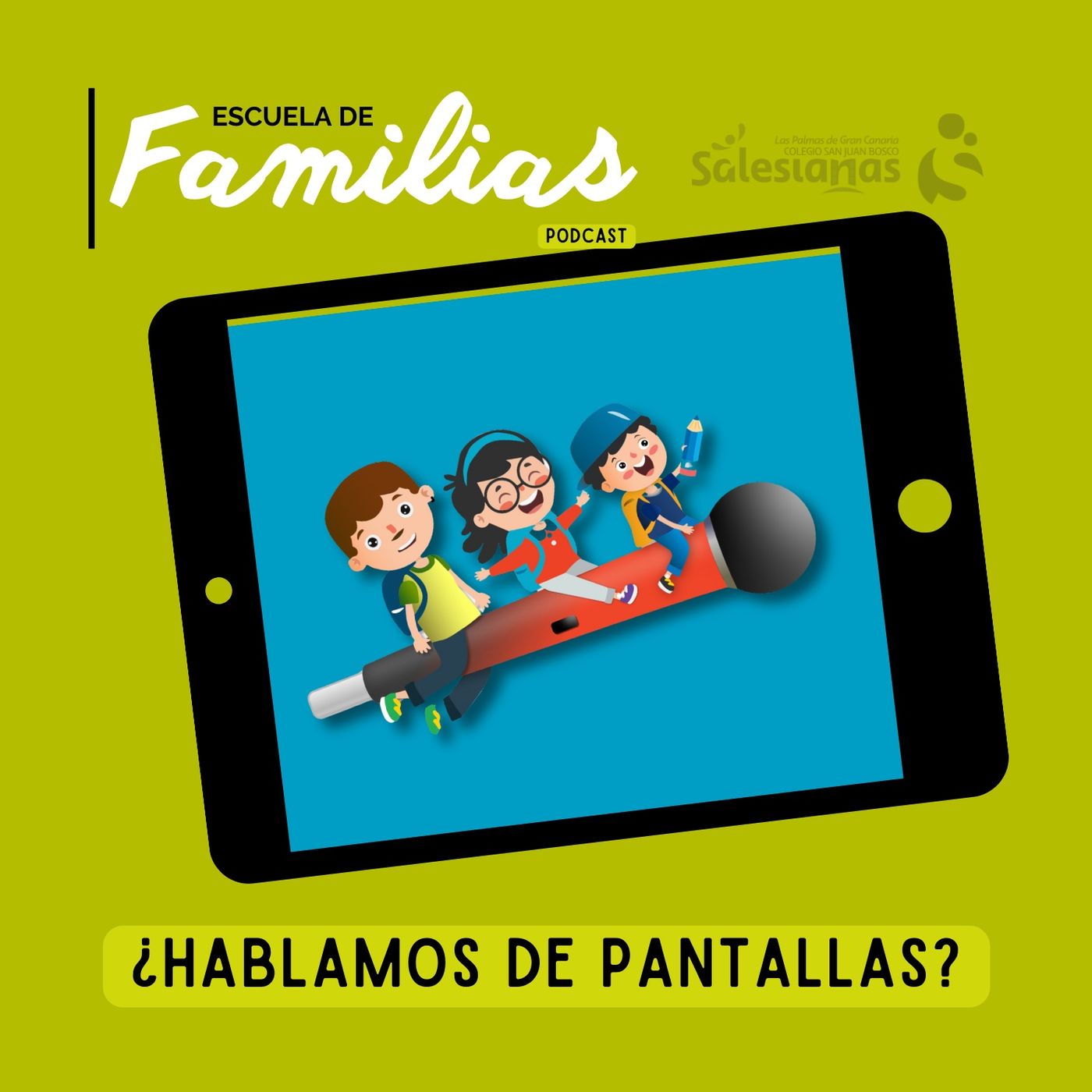 Hablemos de pantallas, E1T1