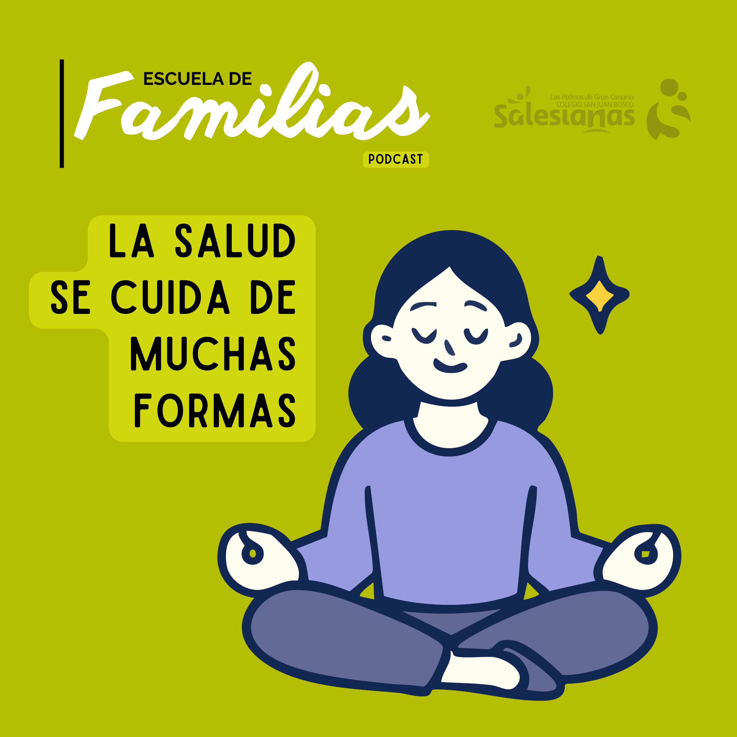 La salud se cuida de muchas formas, E4T3 episode artwork