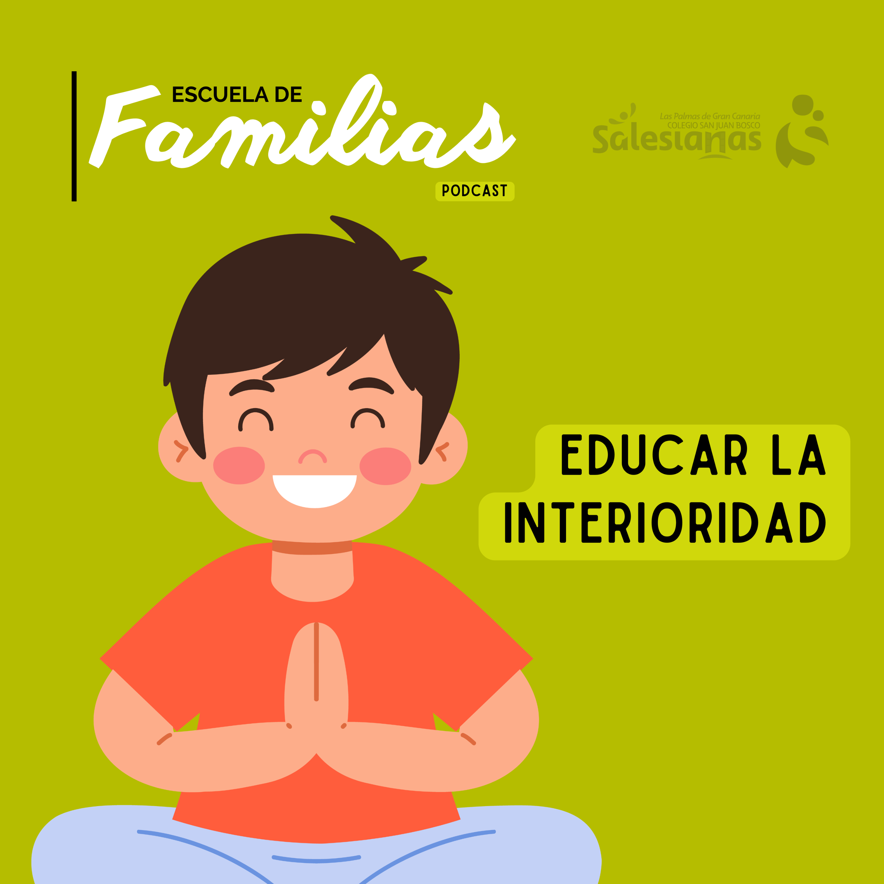 Educar en la interioridad, E5T3 episode artwork