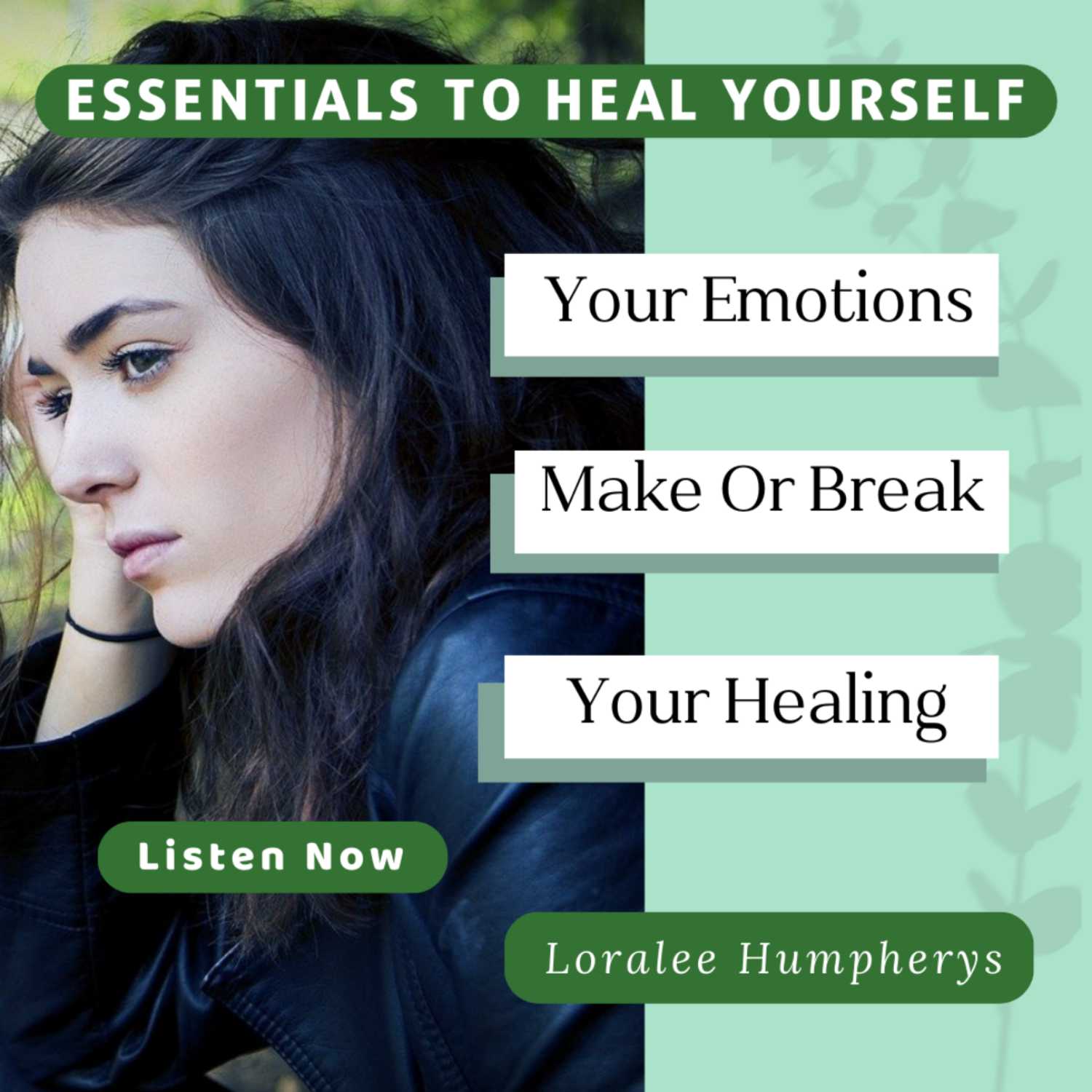 Essentials To Heal Yourself