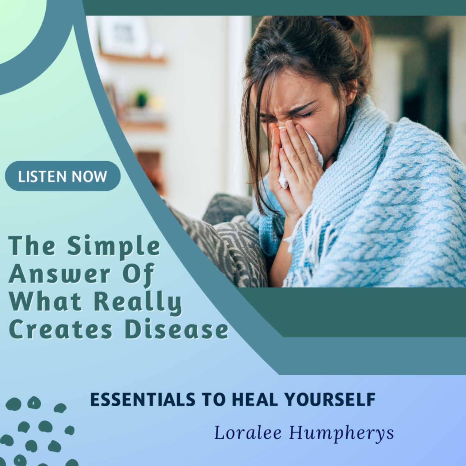 Essentials To Heal Yourself
