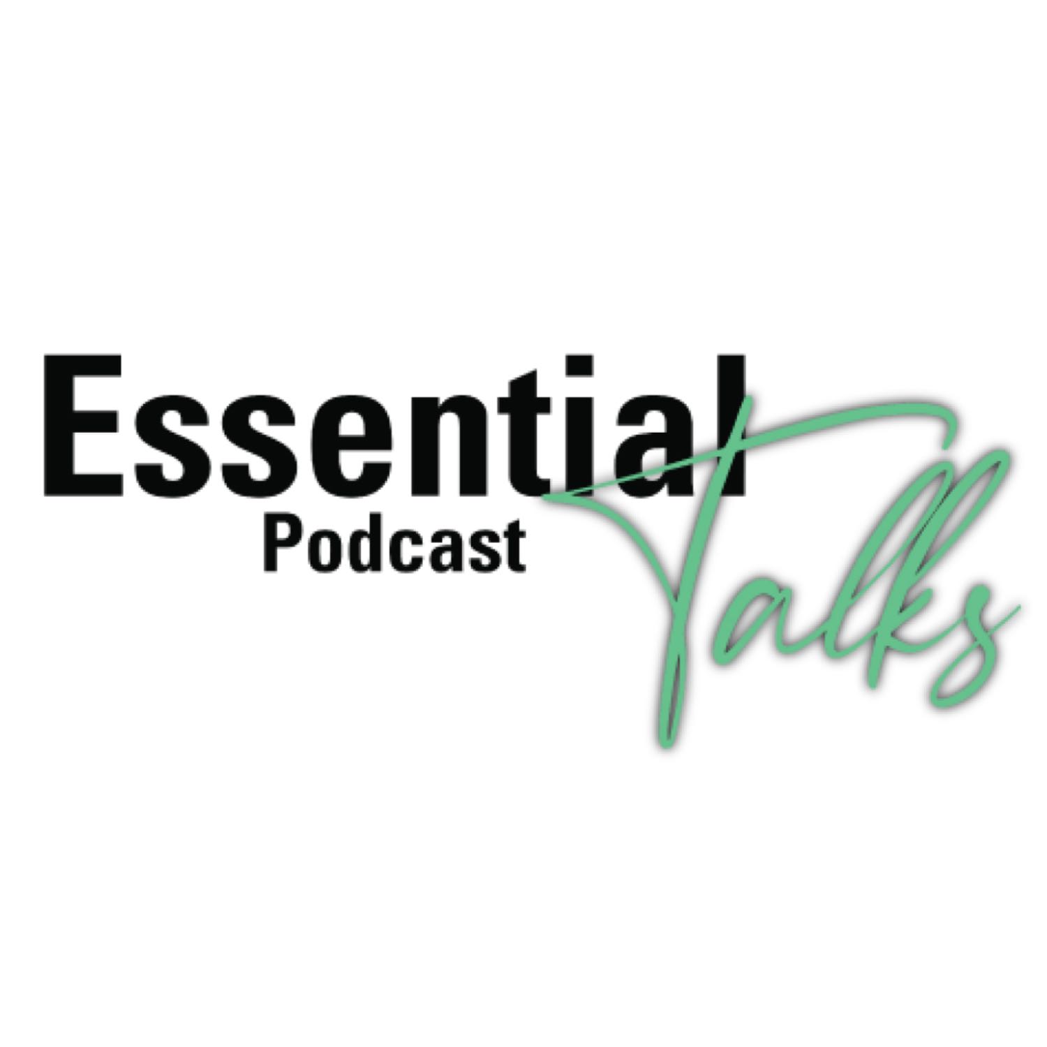 Essential Talks Podcast