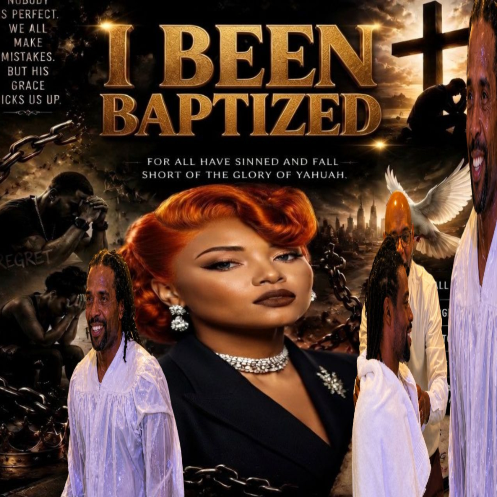 I BEEN BAPTIZED