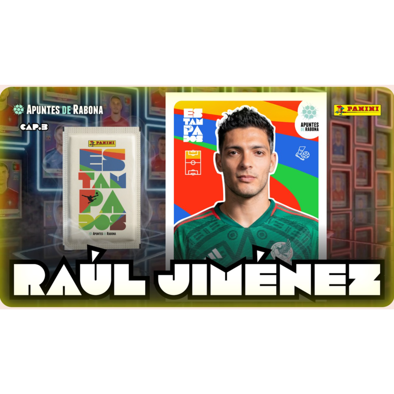 ESTAMPADOS con RAÚL JIMÉNEZ | Recuerdos, legado en PREMIER LEAGUE y SELECCIÓN MEXICANA